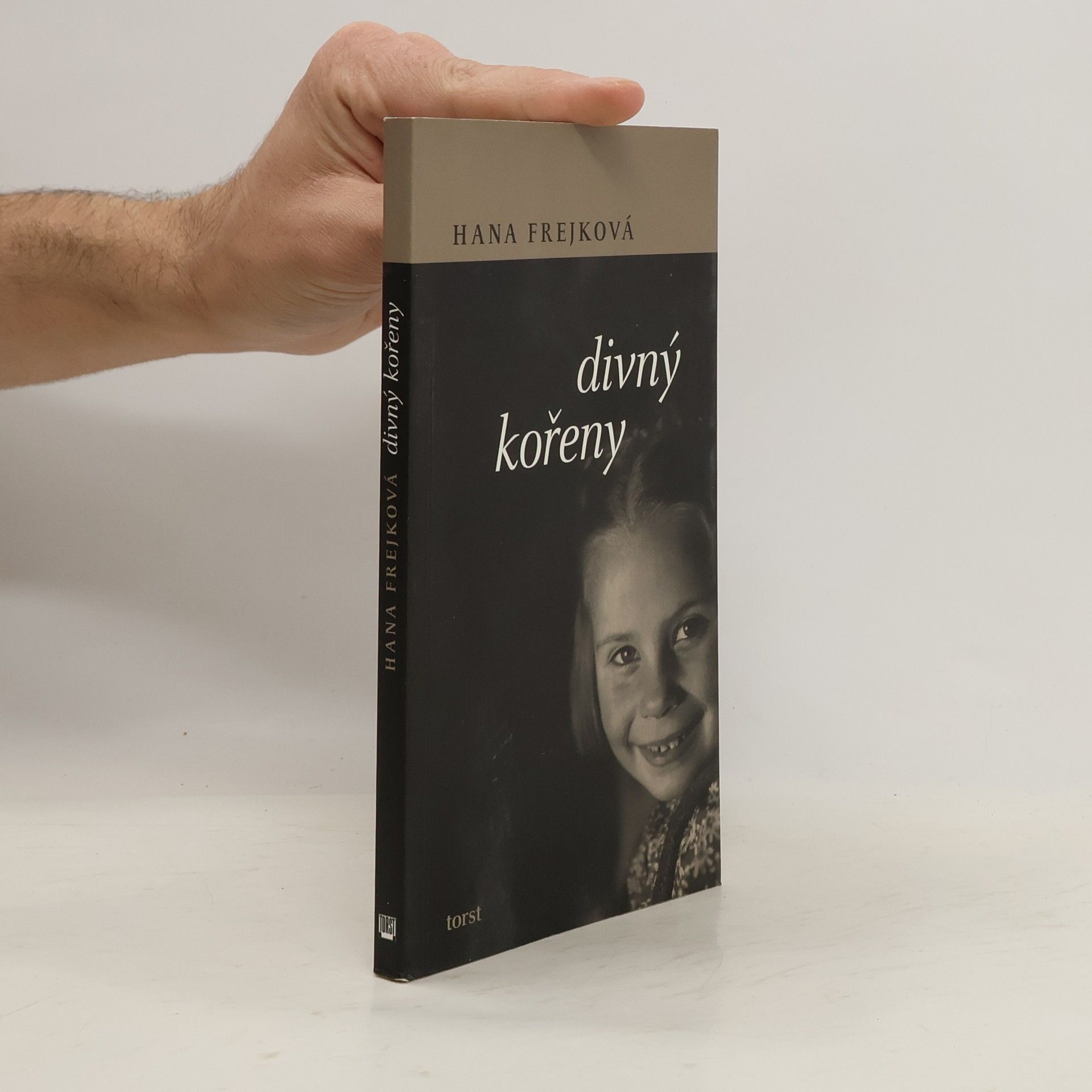 Hana Frejková Divný kořeny