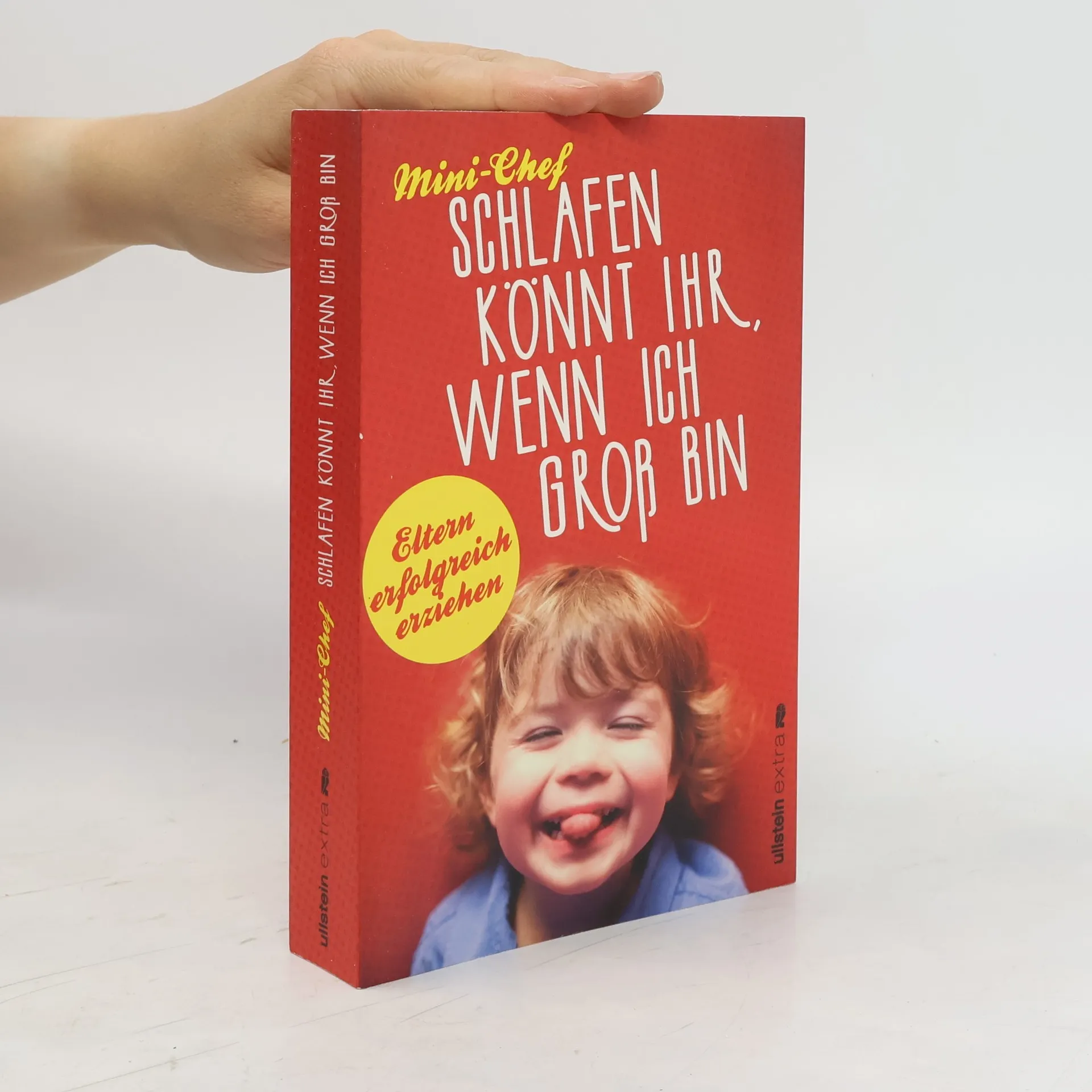 Schlafen könnt ihr, wenn ich groß bin | Book | Hardcover | Mini Chef | DE