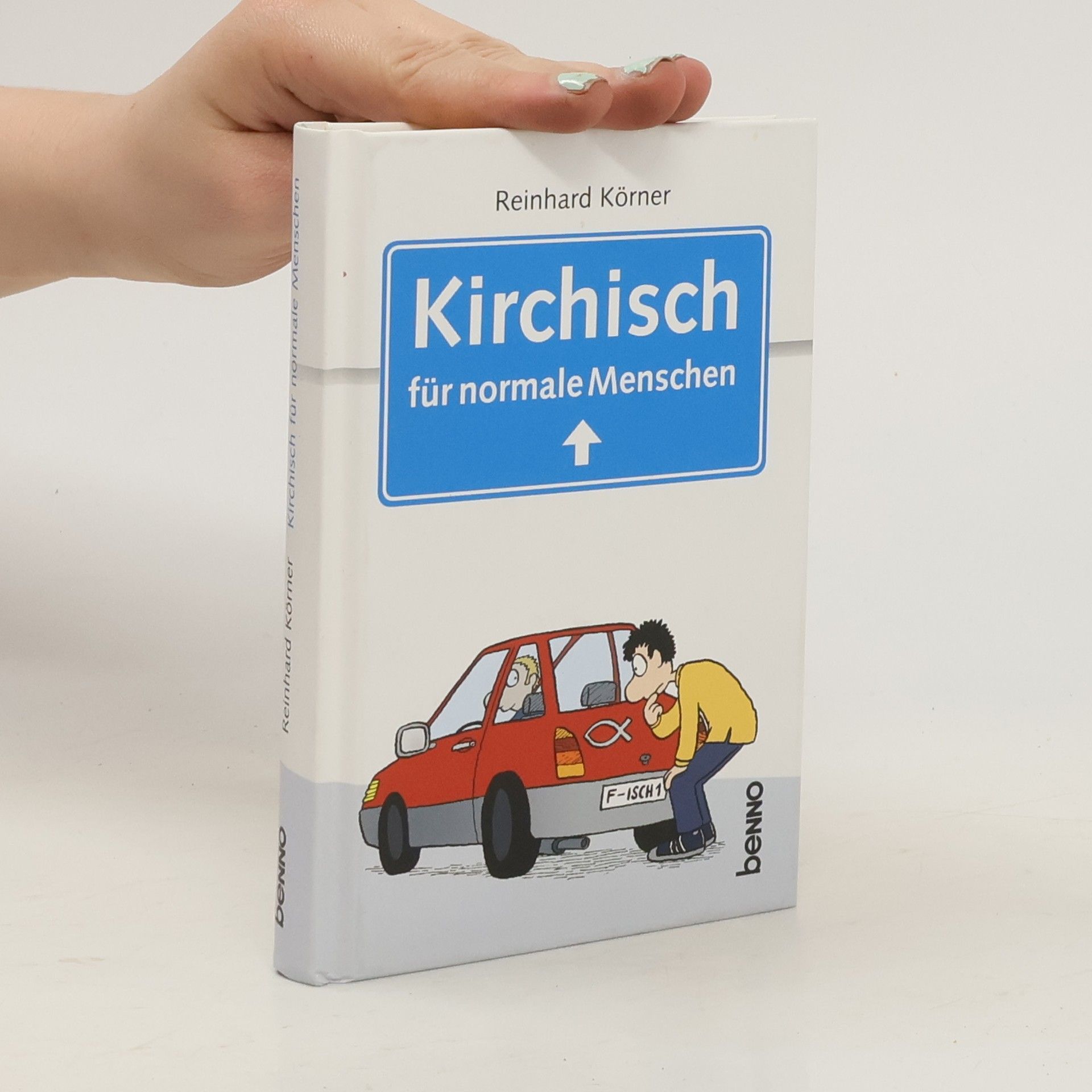 Reinhard Körner Kirchisch für normale Menschen