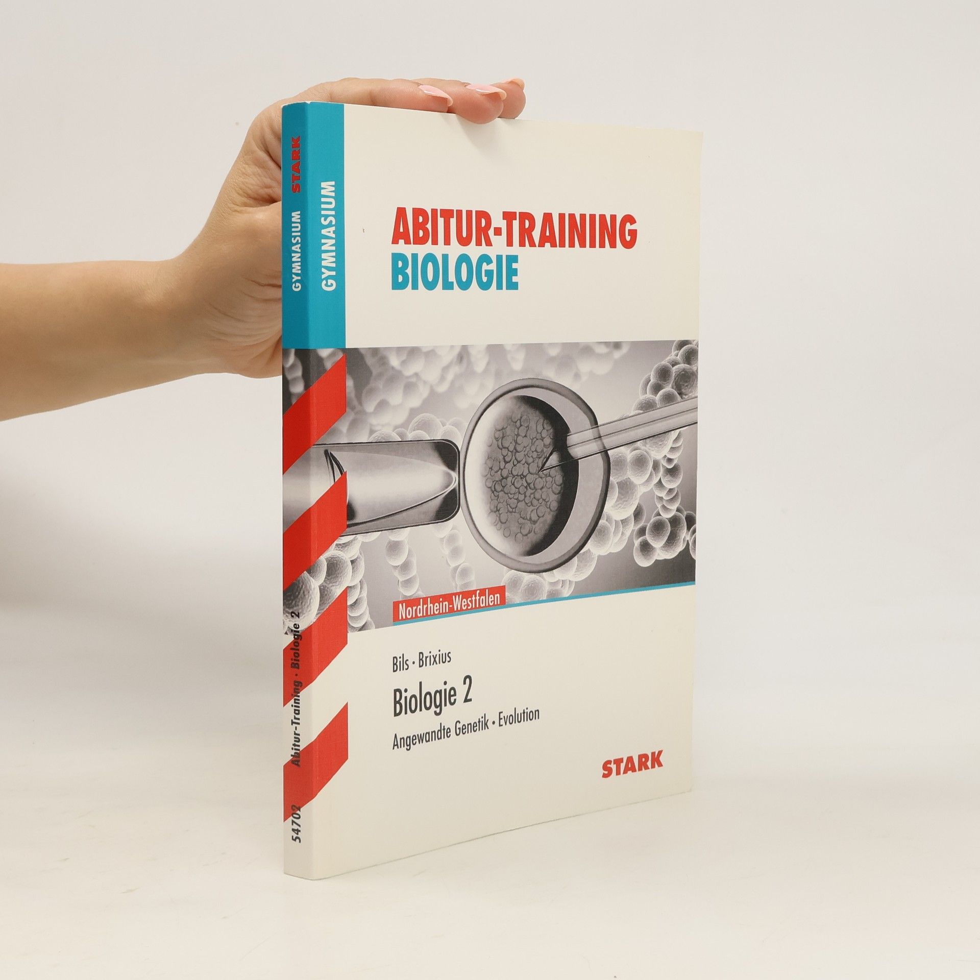 Dr. Werner Bils Abitur-Training. Biologie 2