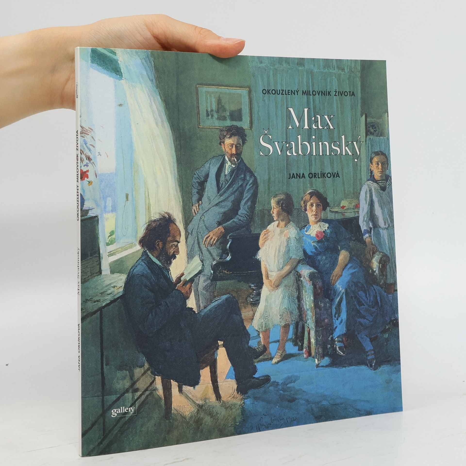 Jana Brabcová Okouzlený milovník života Max Švabinský