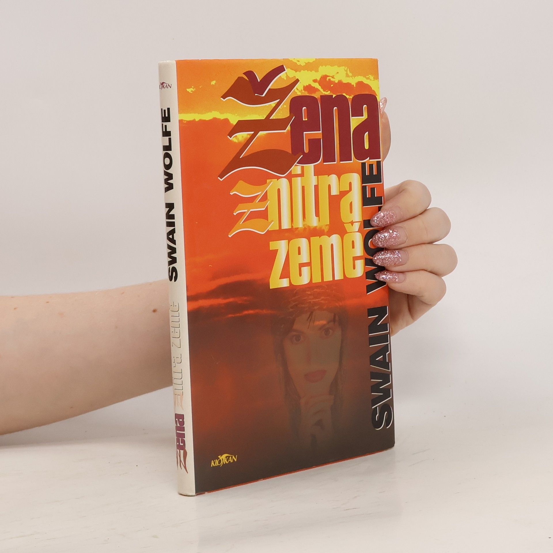 Swain Wolfe Žena z nitra země