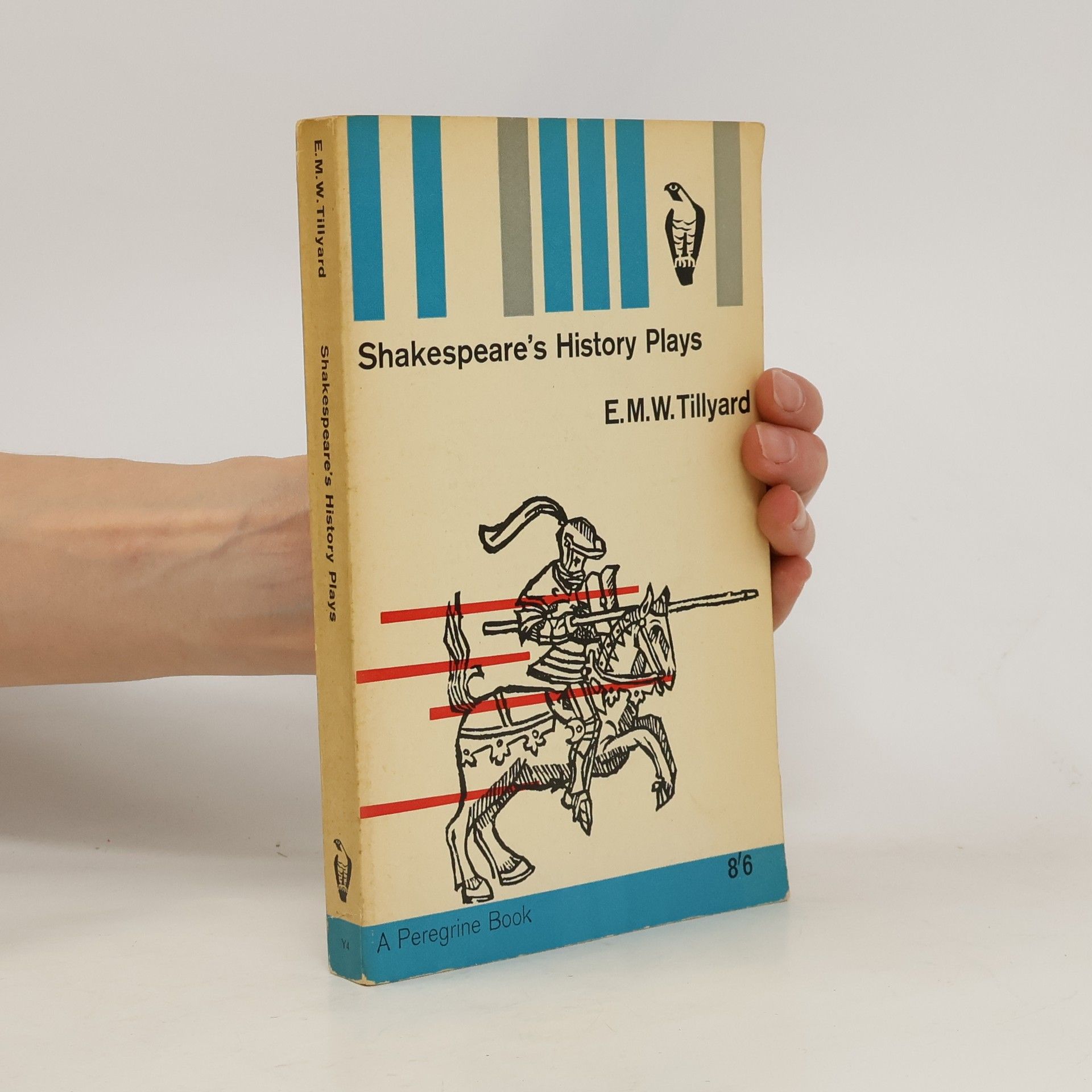 E. M. W. Tillyard Shakespeare's History Plays
