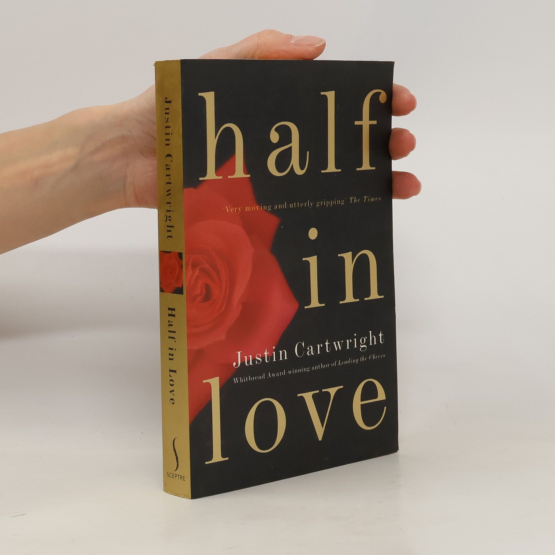 Justin Cartwright Half in Love