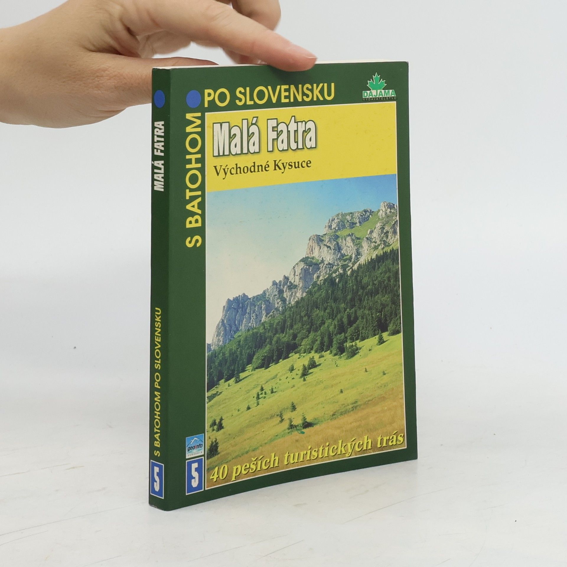 Peter Podolák Malá Fatra: východné Kysuce