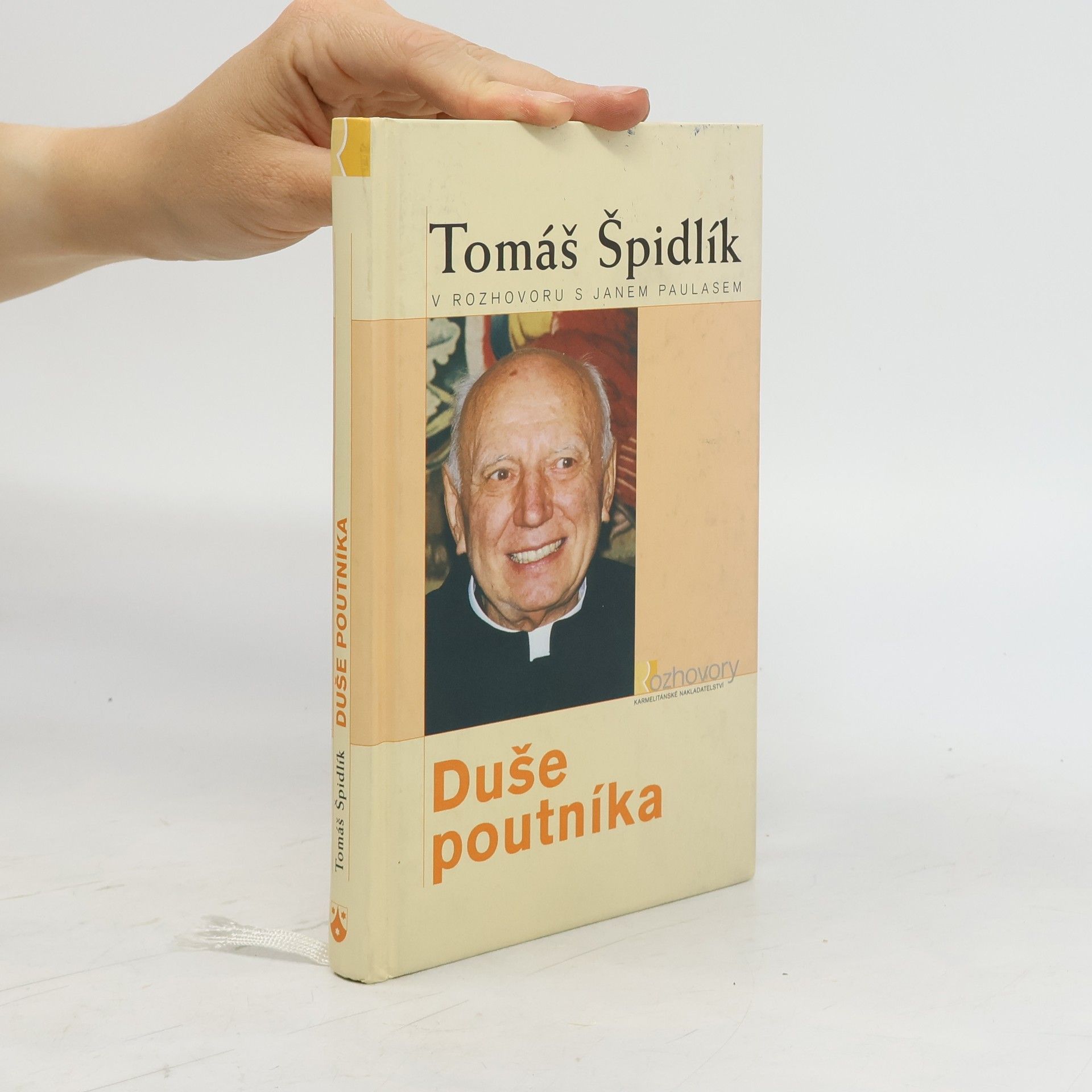 Tomáš Špidlík Duše poutníka. Tomáš Špidlík v rozhovoru s Janem Paulasem