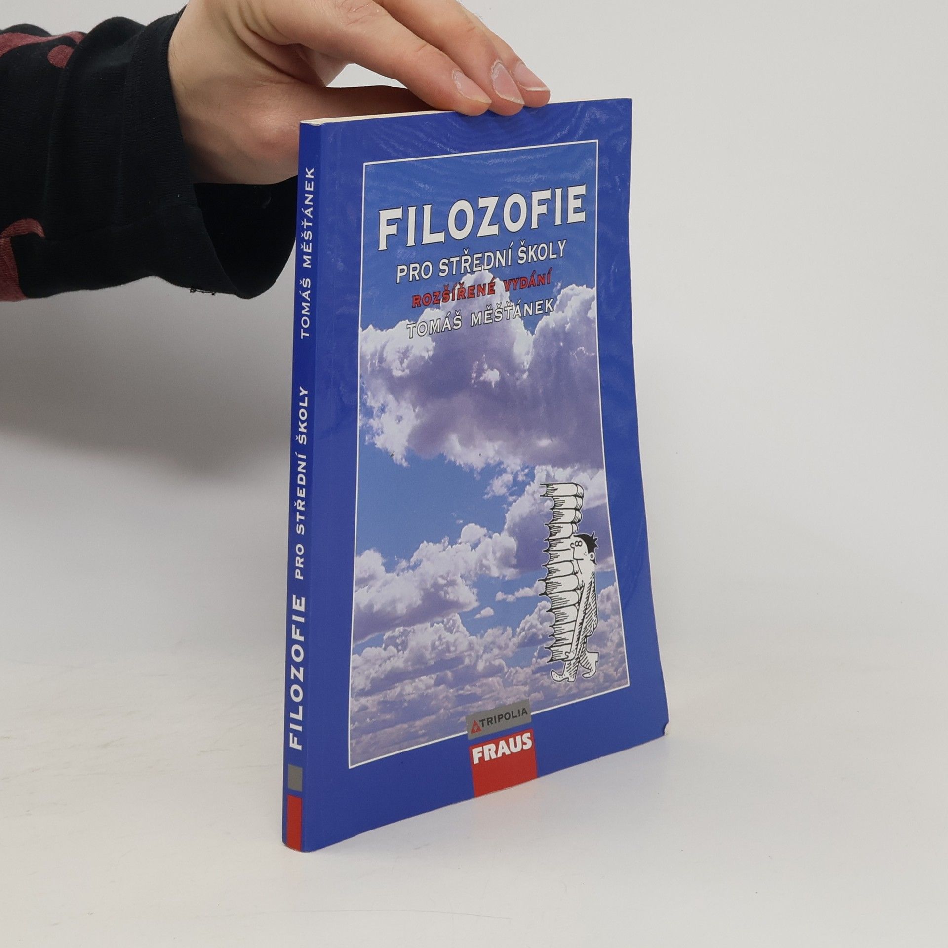 Tomáš Měšťánek Filozofie pro střední školy