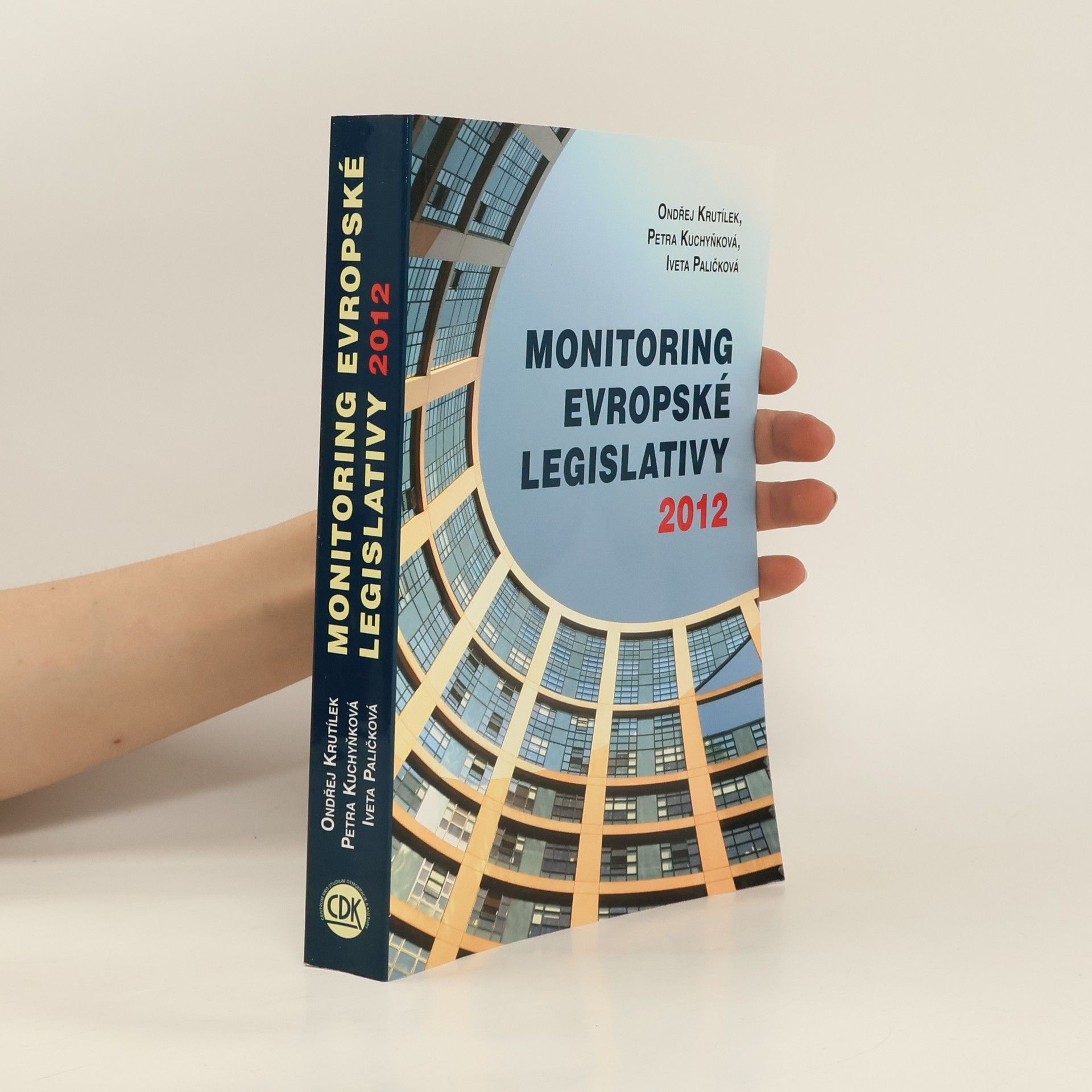 Ondřej Krutílek Monitoring evropské legislativy 2012