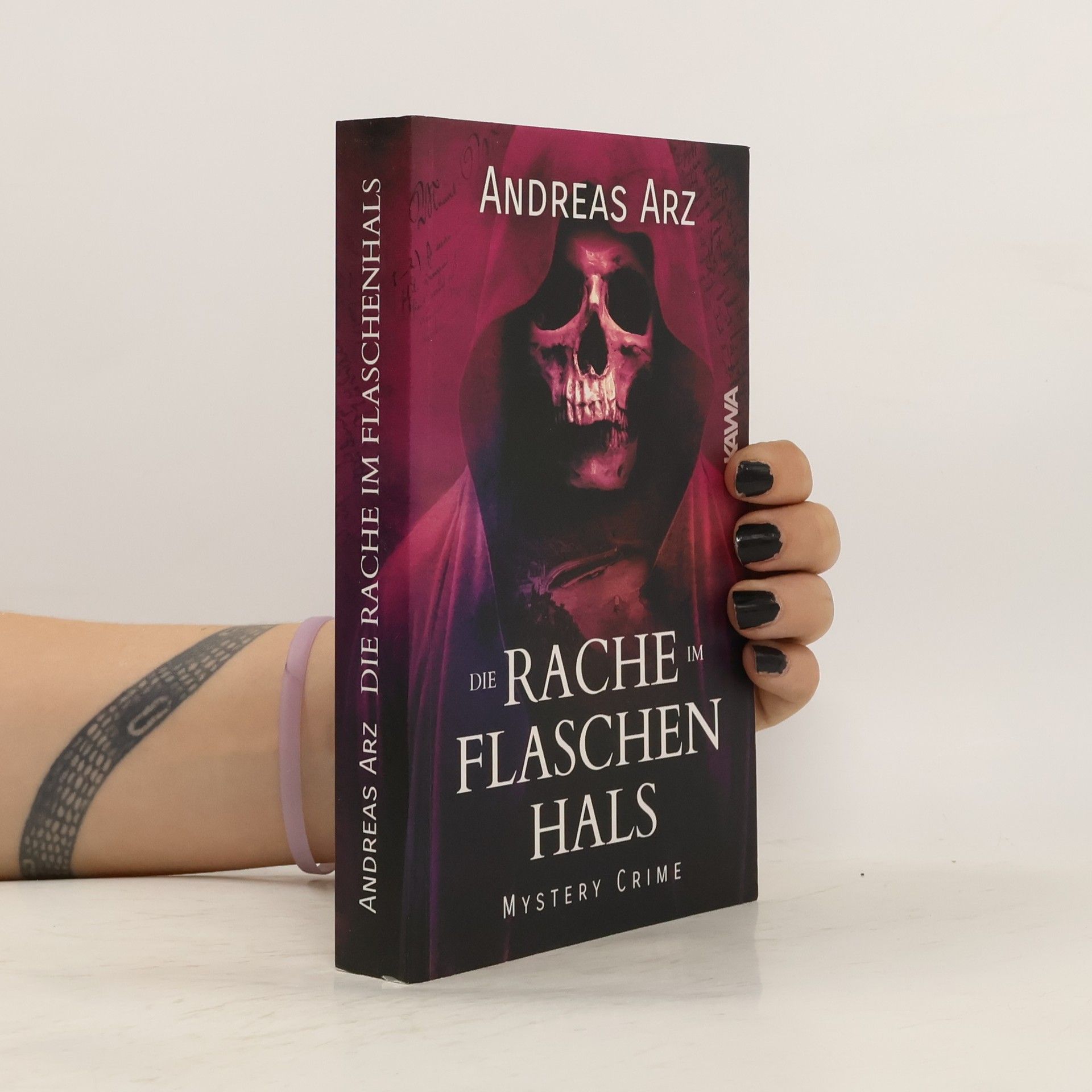 Andreas Arz Die Rache im Flaschenhals