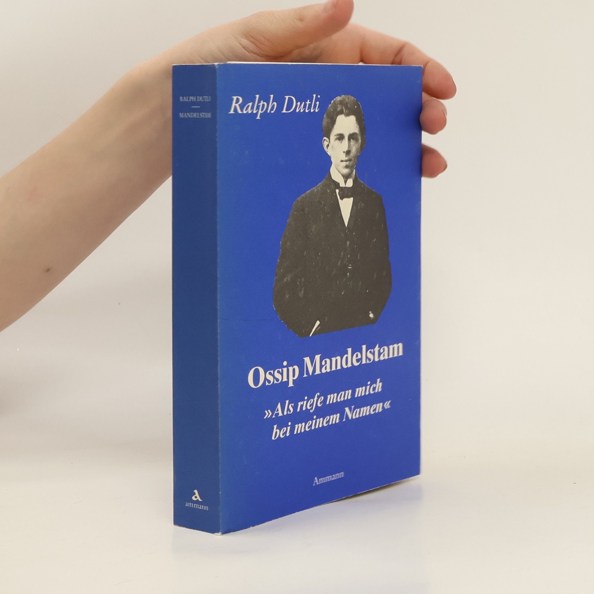 Ralph Dutli Ossip Mandelstam