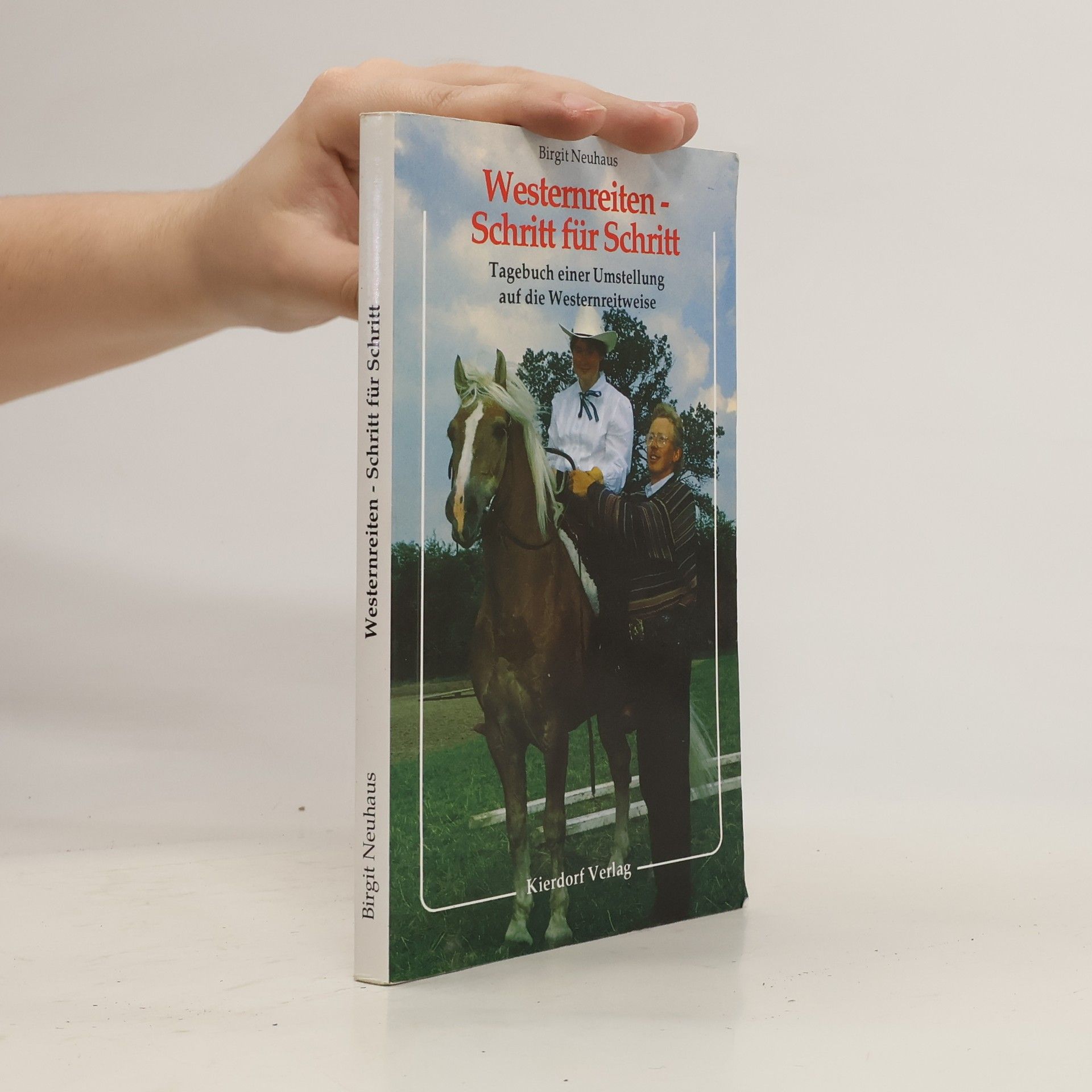 Birgit Neuhaus Westernreiten Schritt für Schritt
