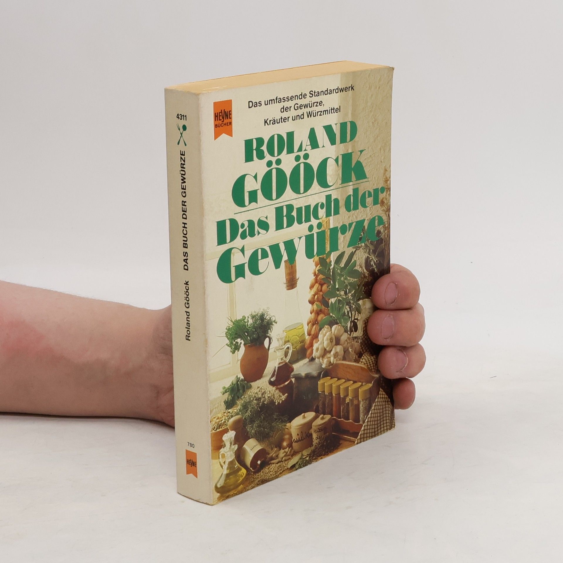 Roland Gööck Das Buch der Gewürze