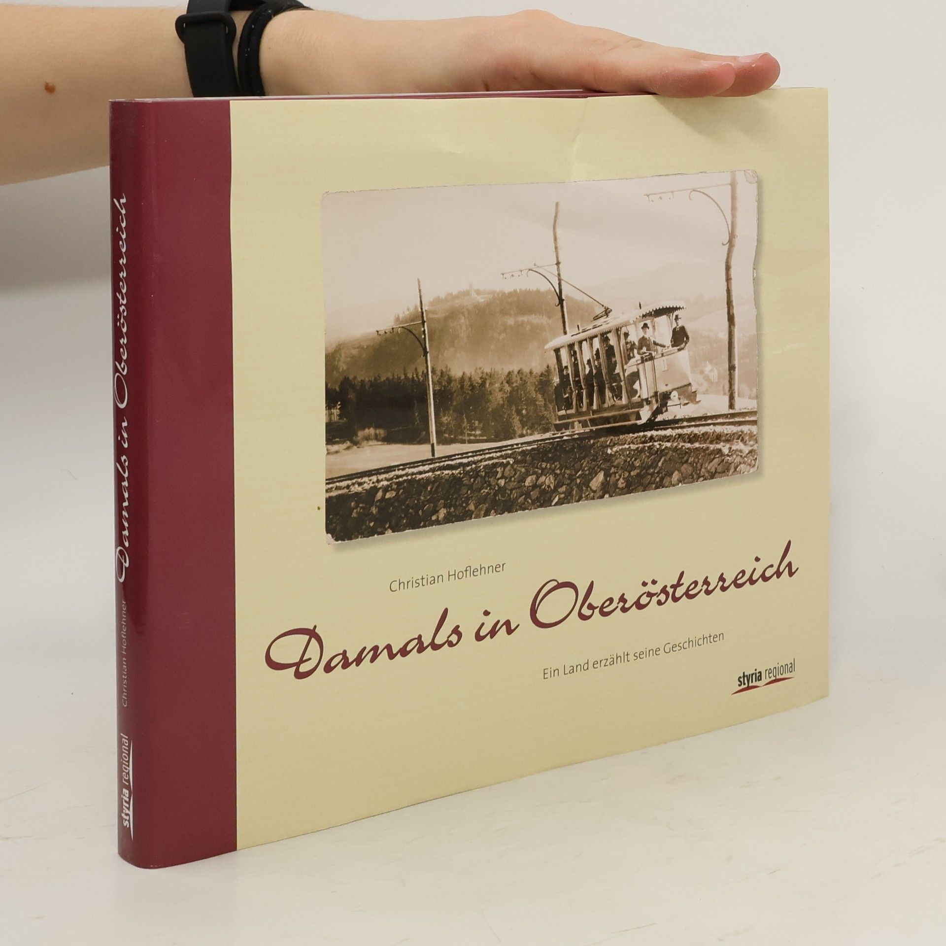 Christian Hoflehner Damals in Oberösterreich