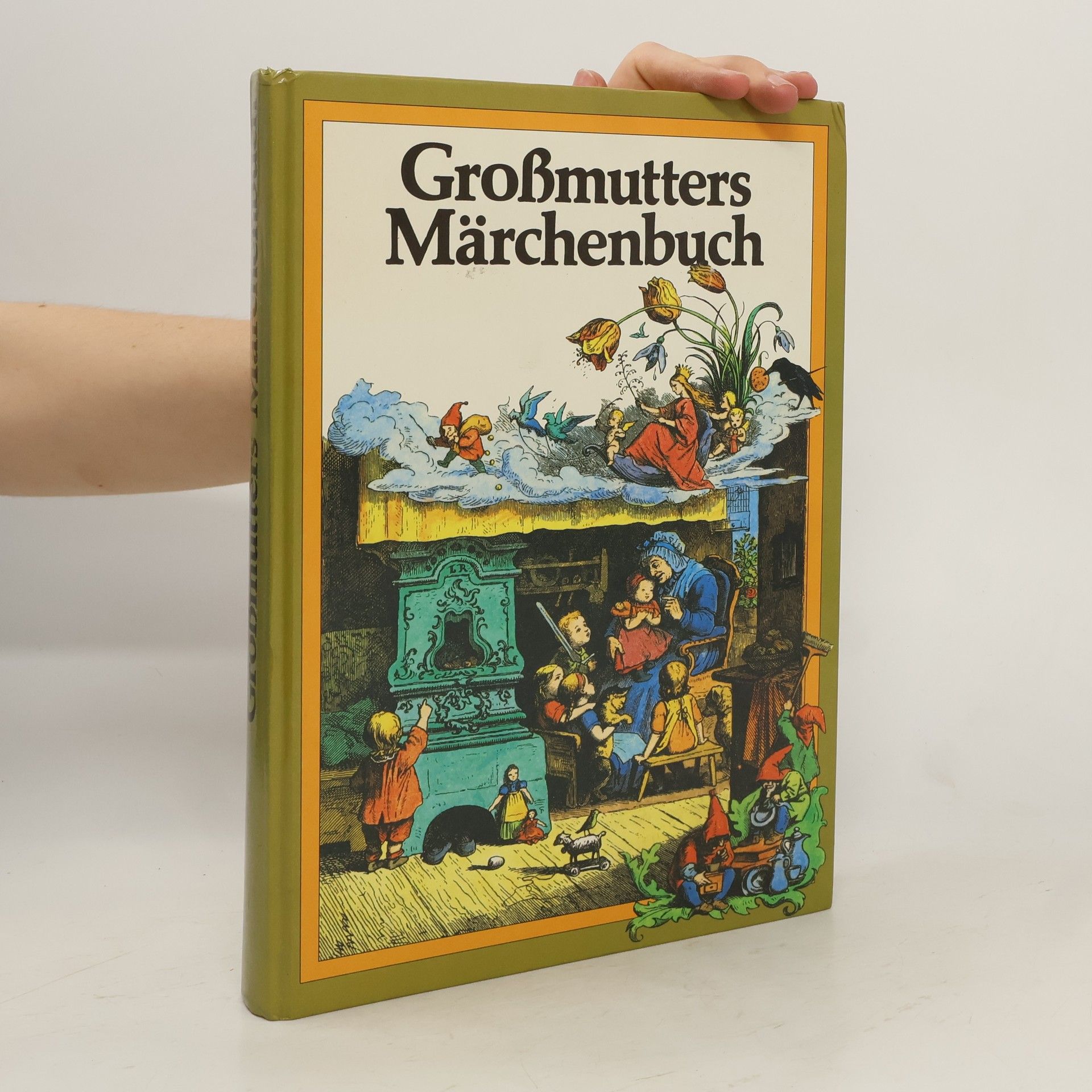 Autorenkollektiv Großmutters Märchenbuch