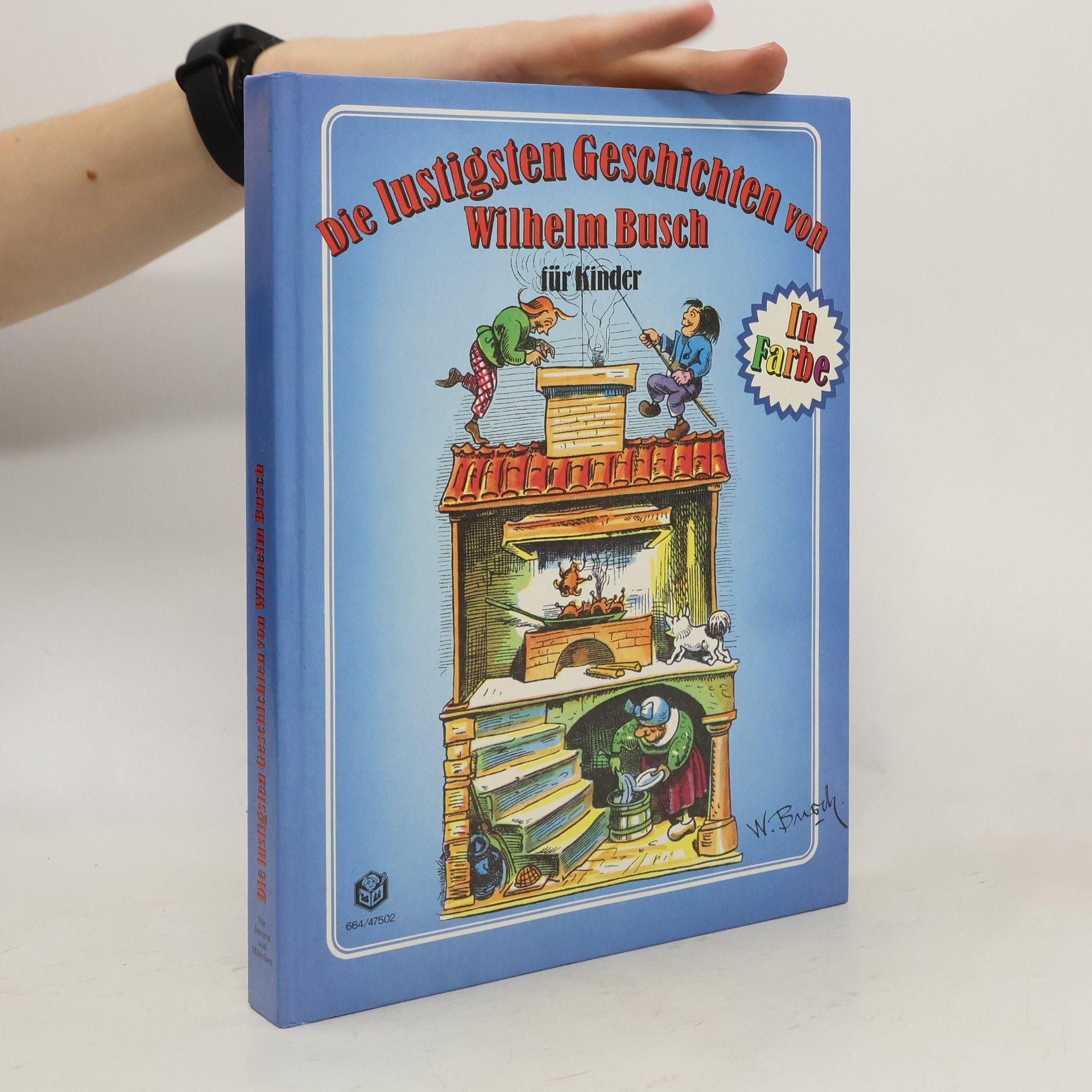 Wilhelm Busch Die lustigsten Geschichten von Wilhelm Busch für Kinder