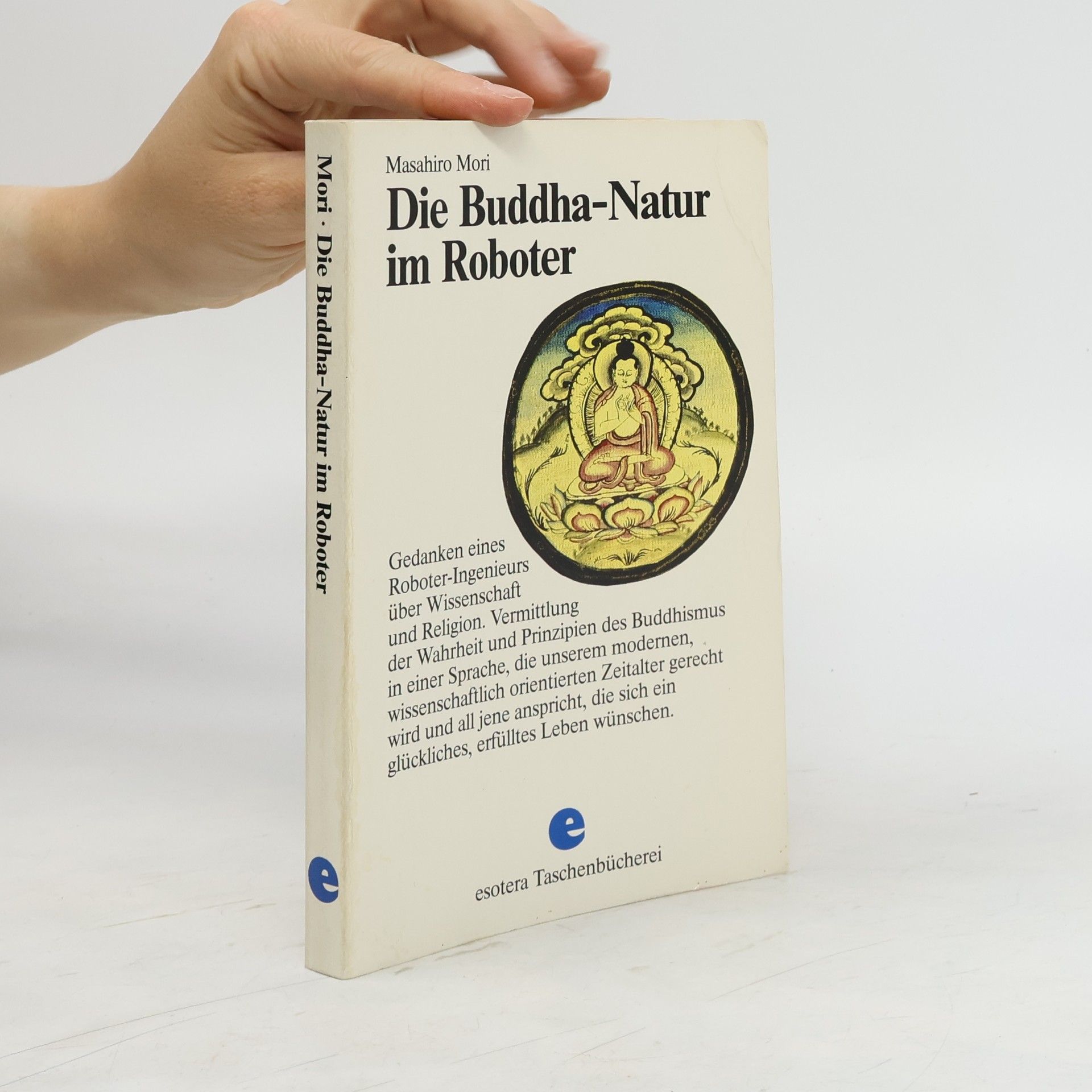 Masahiro Mori Die Buddha-Natur im Roboter