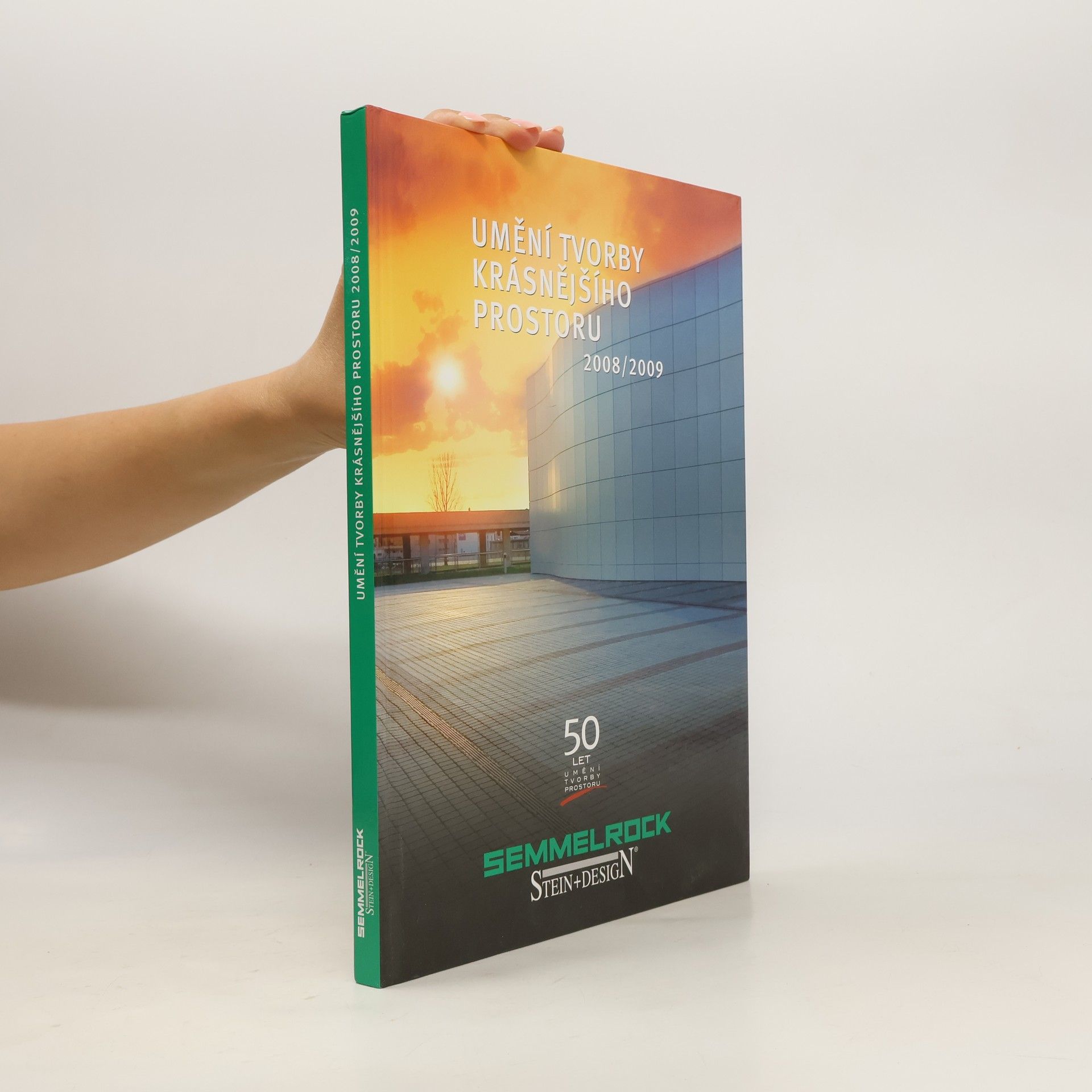 Kolektív autorov Umění tvorby krásnějšího prostoru 2008/2009