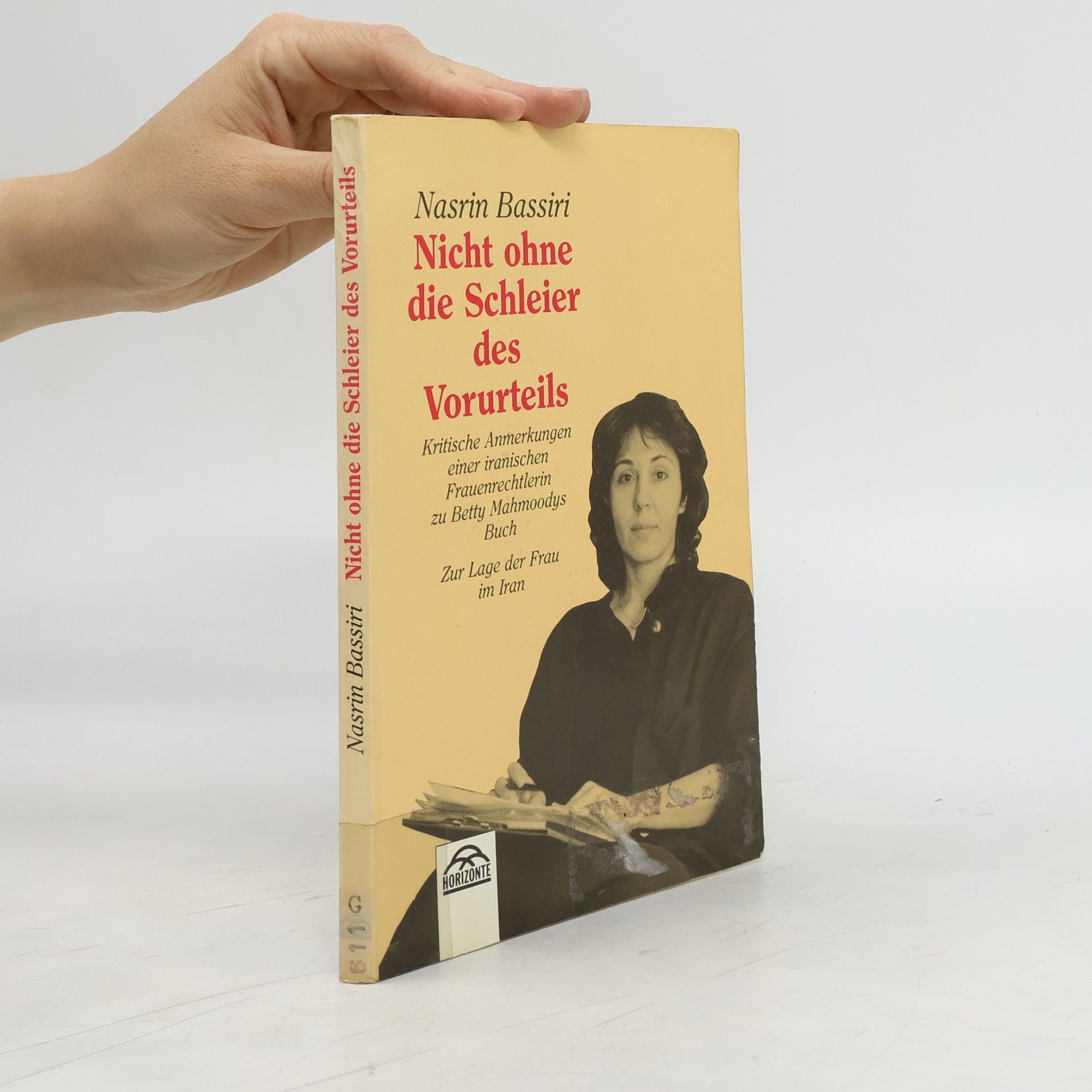 Nasrīn Baṣīrī Nicht ohne die Schleier des Vorurteils