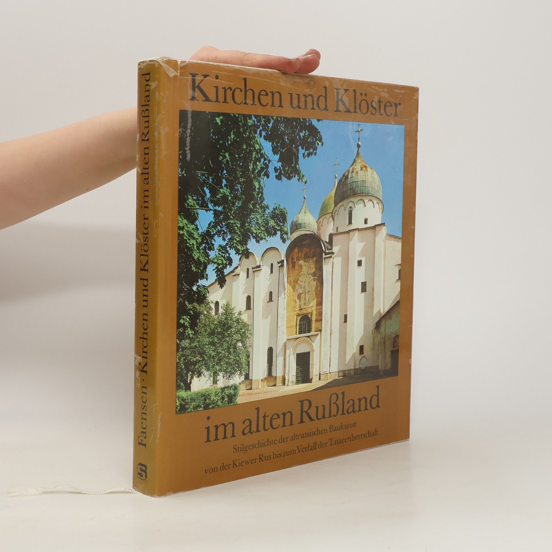 Autorenkollektiv Kirchen und Klöster im alten Russland