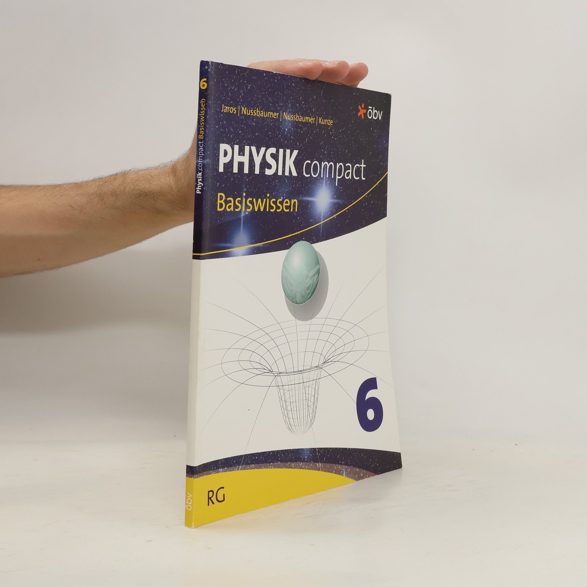 Collectif d'auteurs Physik compact Basiswissen 6