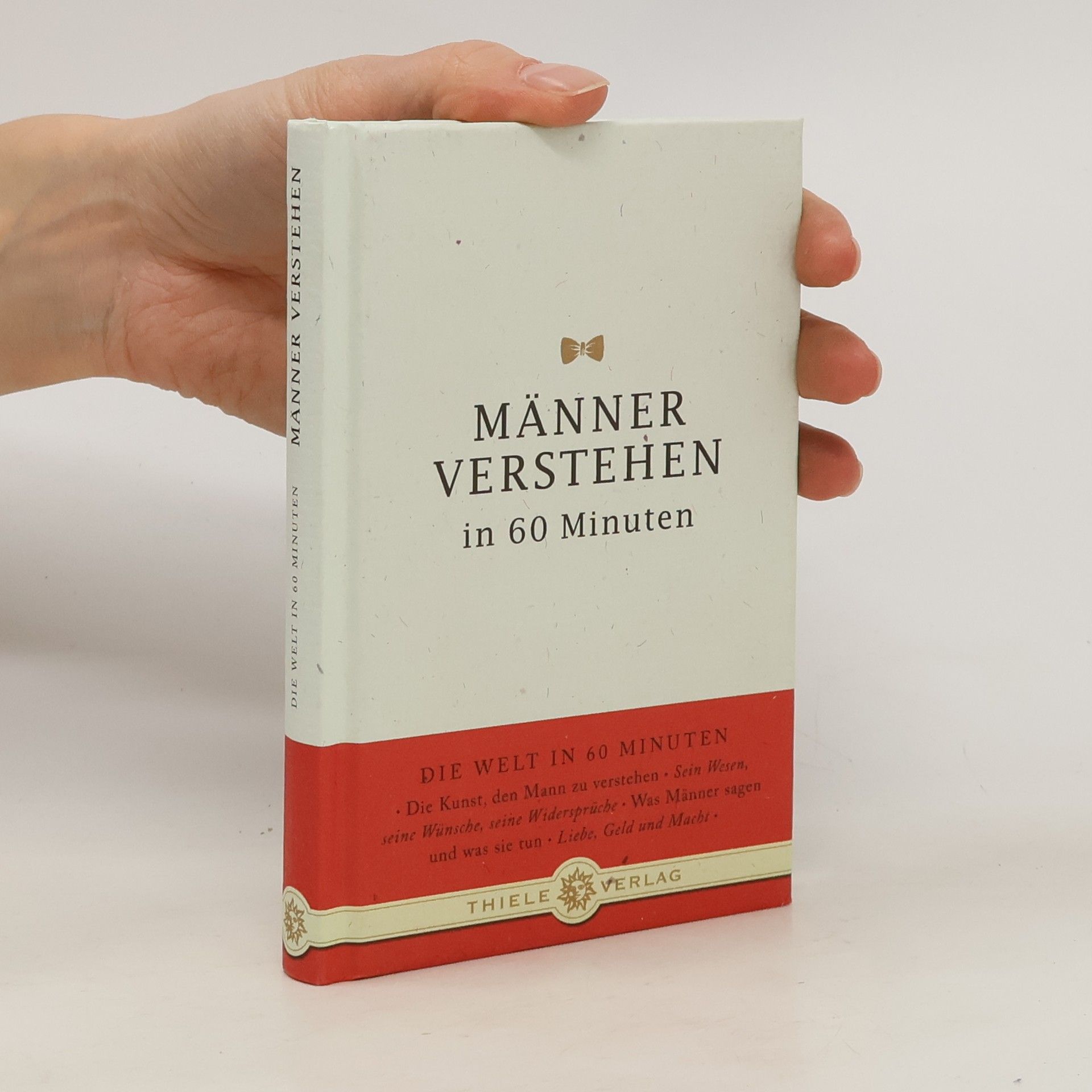 Angela Troni Männer verstehen in 60 Minuten