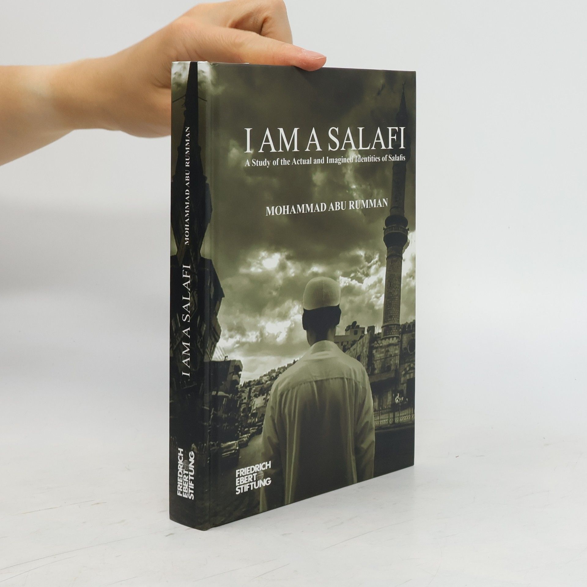 Muḥammad Sulaymān Abū Rummān I Am a Salafī