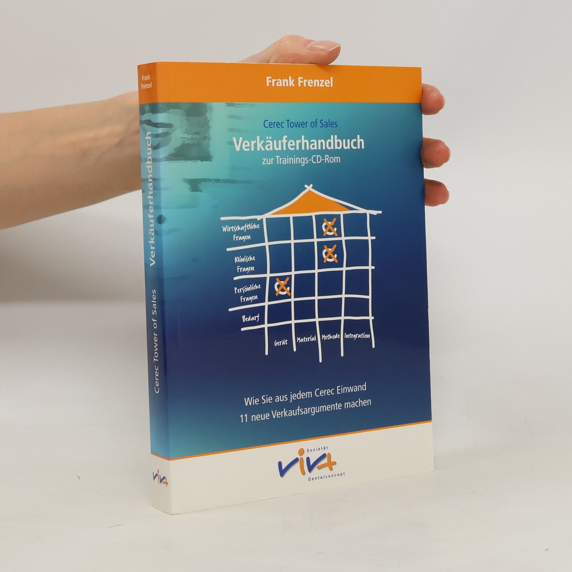 Autorenkollektiv Cerec Tower of Sales. Verkäuferhandbuch