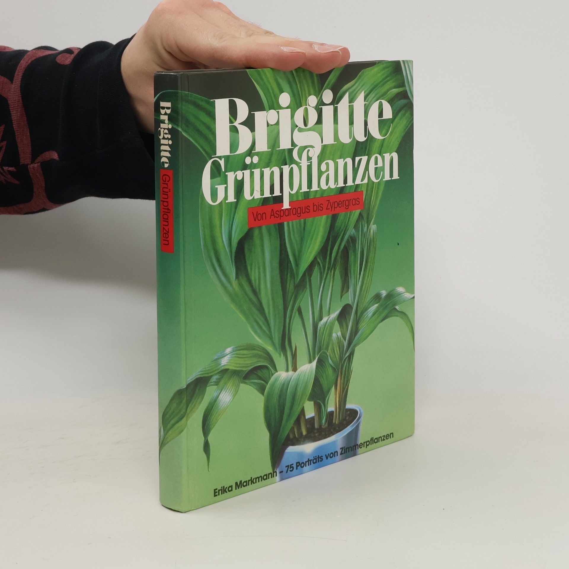 Erika Markmann Brigitte, Grünpflanzen