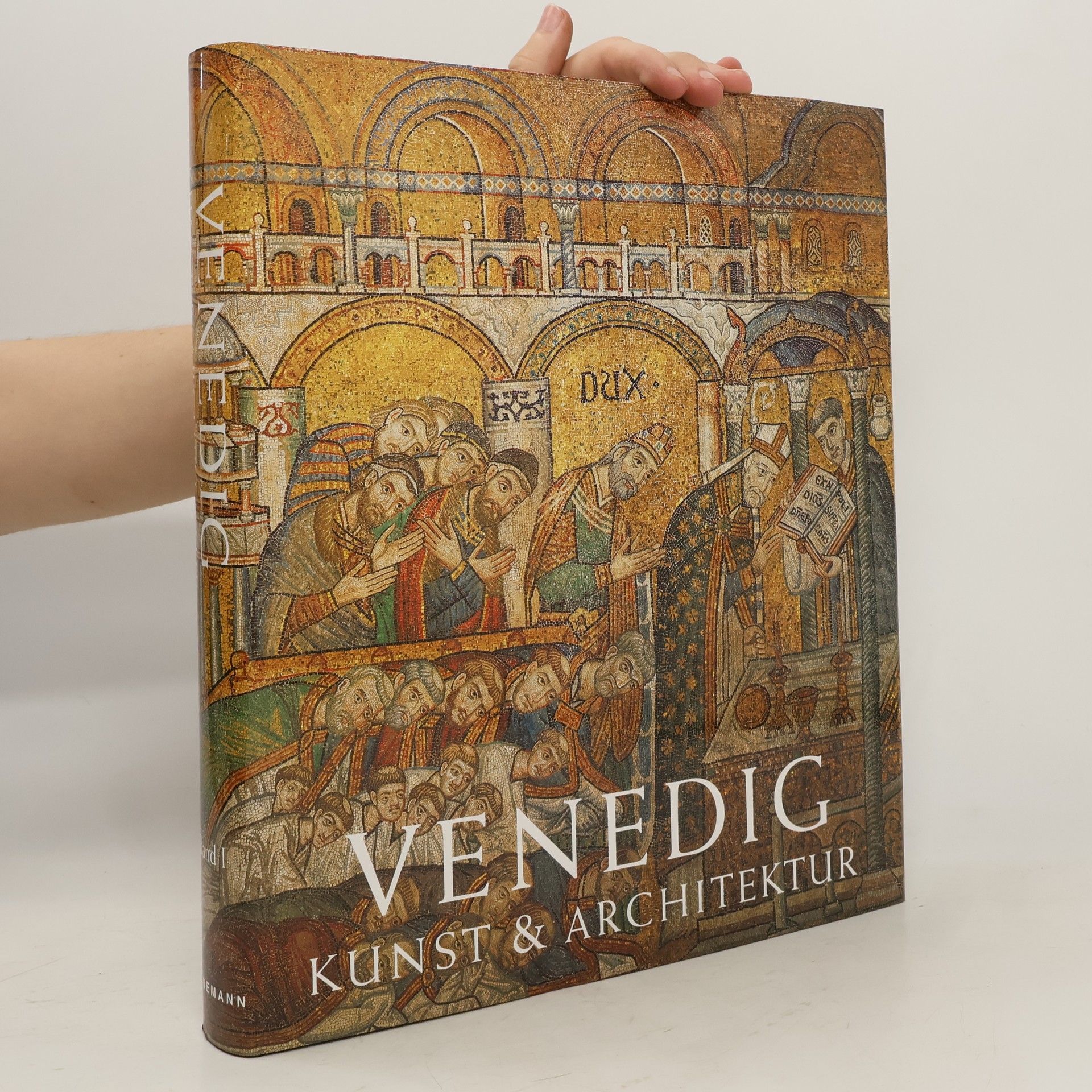 Autorenkollektiv Venedig. Kunst und Architektur Band I