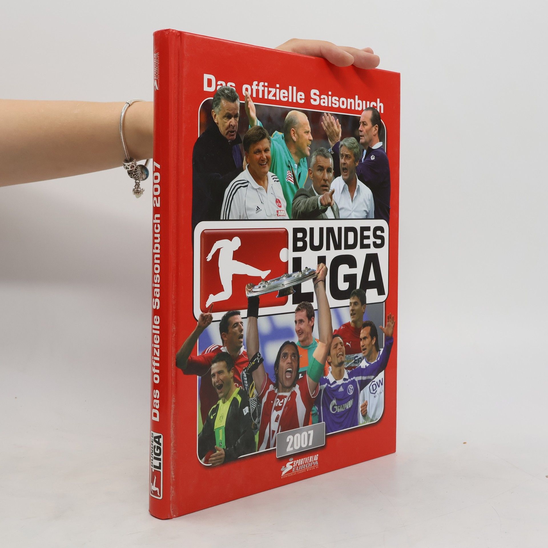 Autorenkollektiv Bundesliga. Das offizielle Saisonbuch 2007