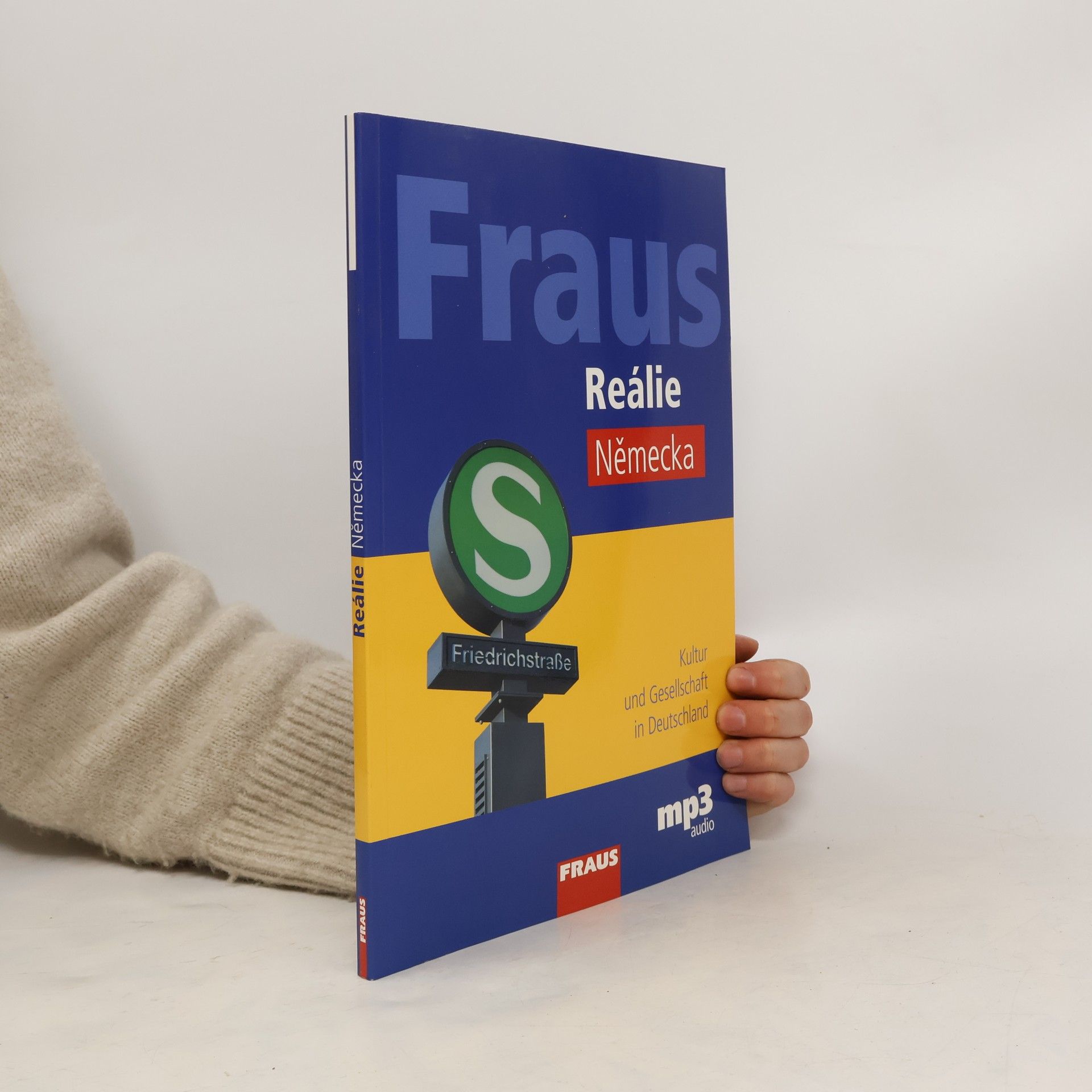 Sabina Schroeter Reálie Německa: Kultur und Gesellschaft in Deutschland