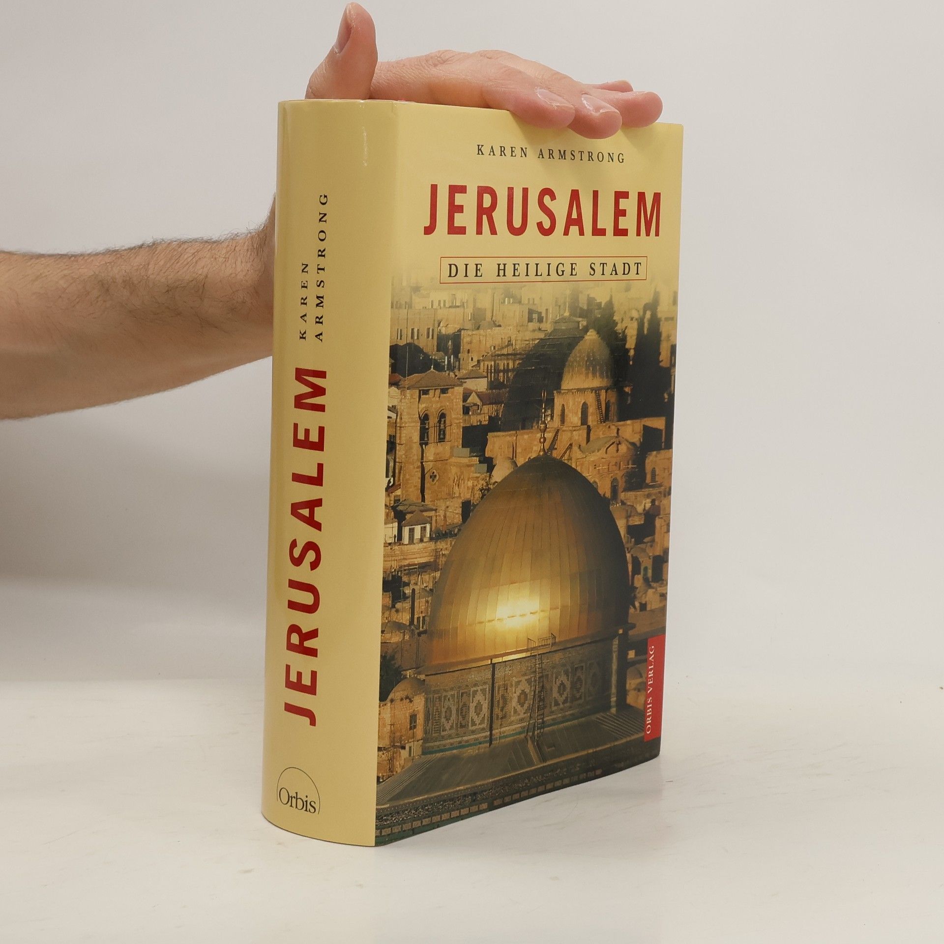 Karen Armstrong Jerusalem - die Heilige Stadt