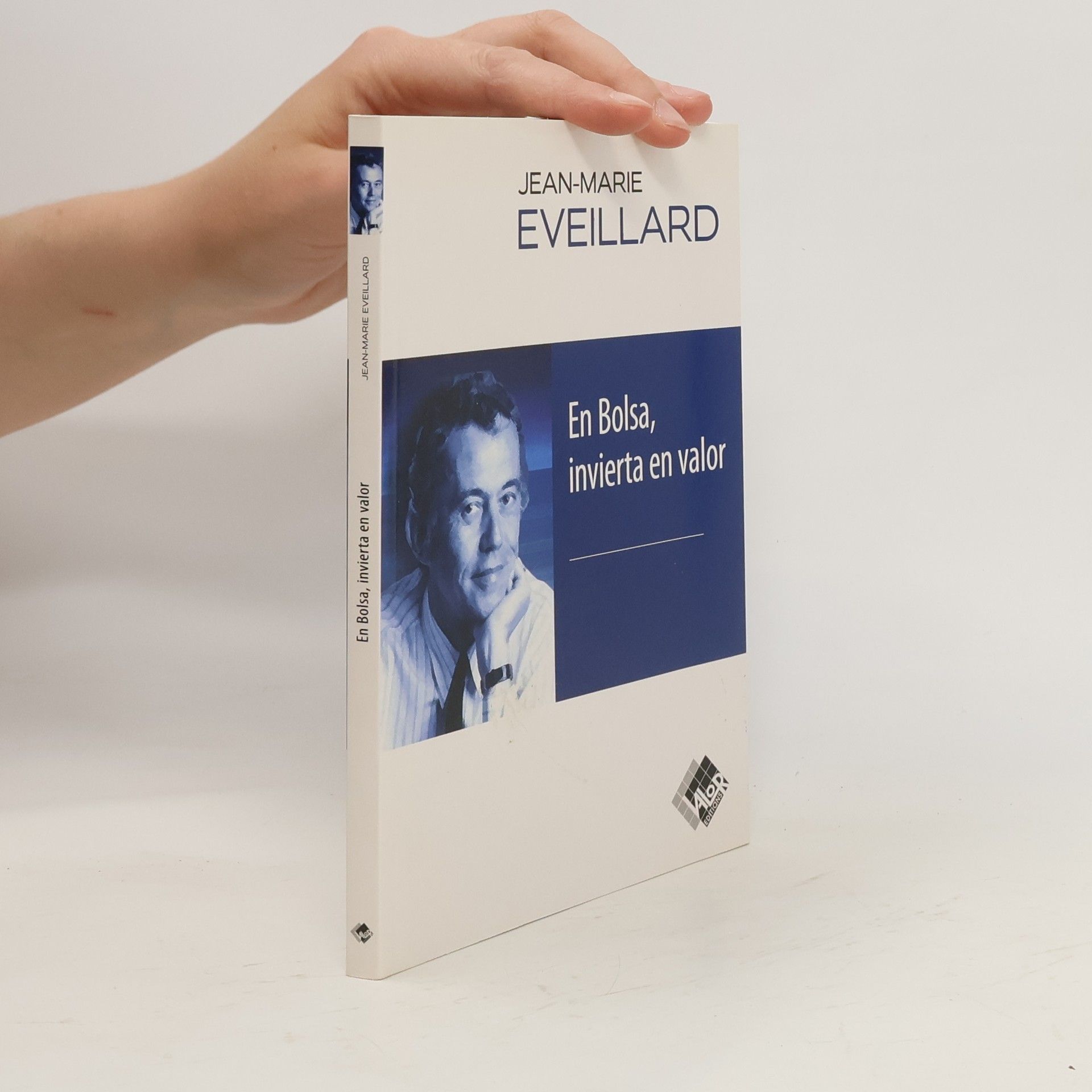 Jean-Marie Eveillard En Bolsa, invierta en valor