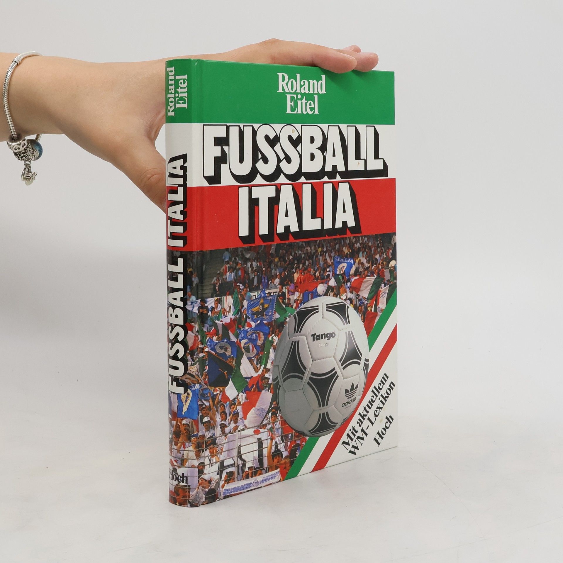 Roland Eitel Fussball Italia