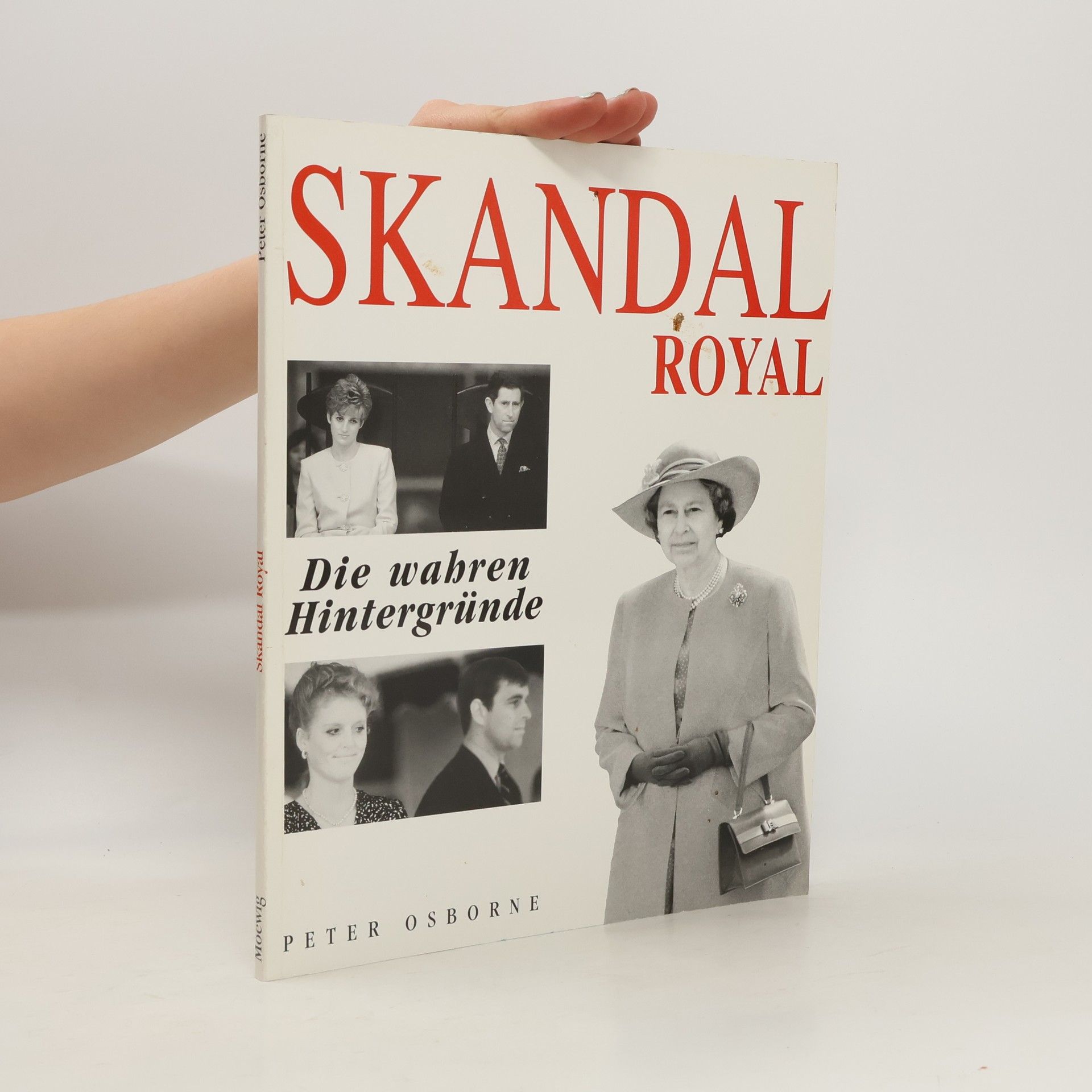 Peter Osborne Skandal Royal. Die wahren Hintergründe