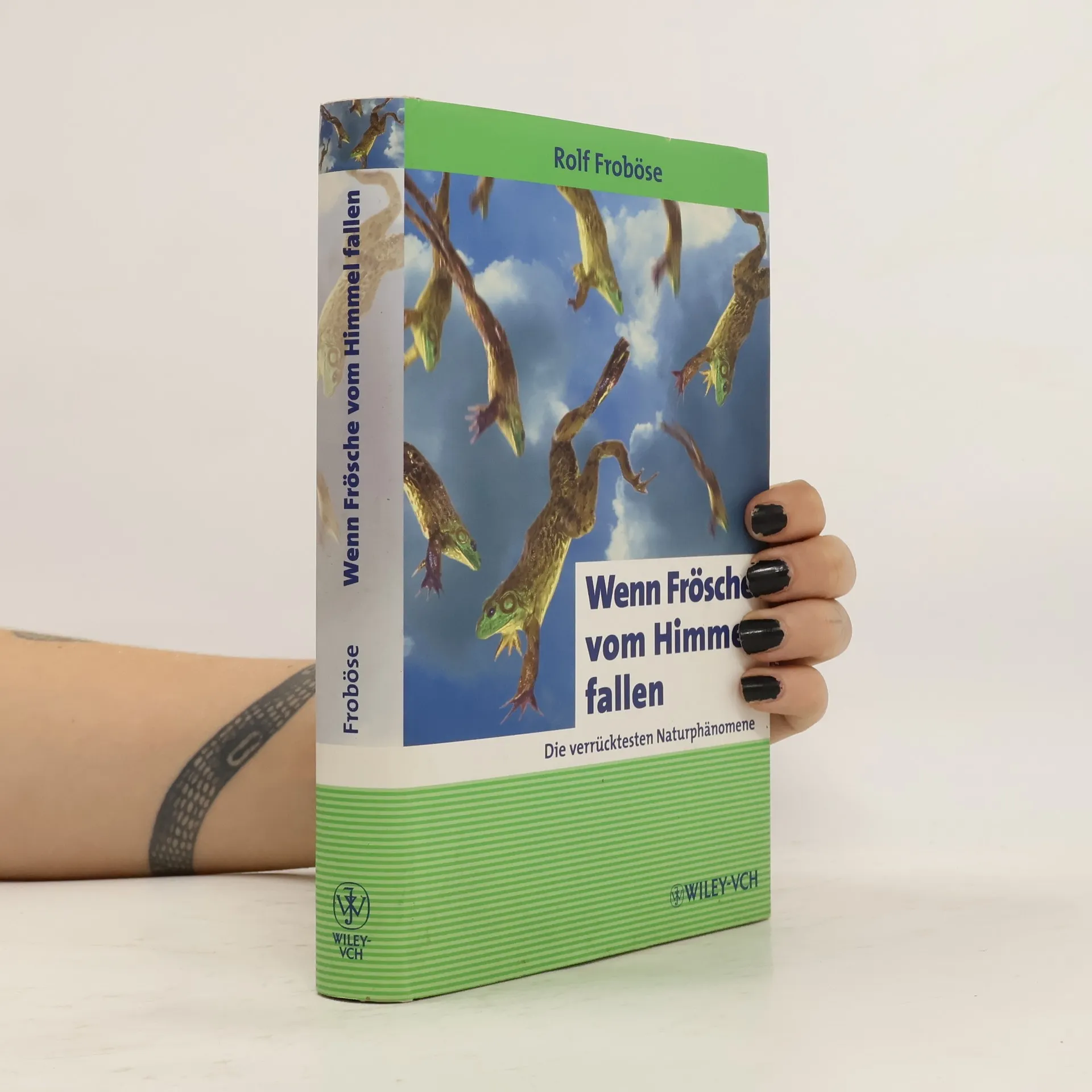 Wenn Frösche vom Himmel fallen | Book | Rolf Froböse | DE