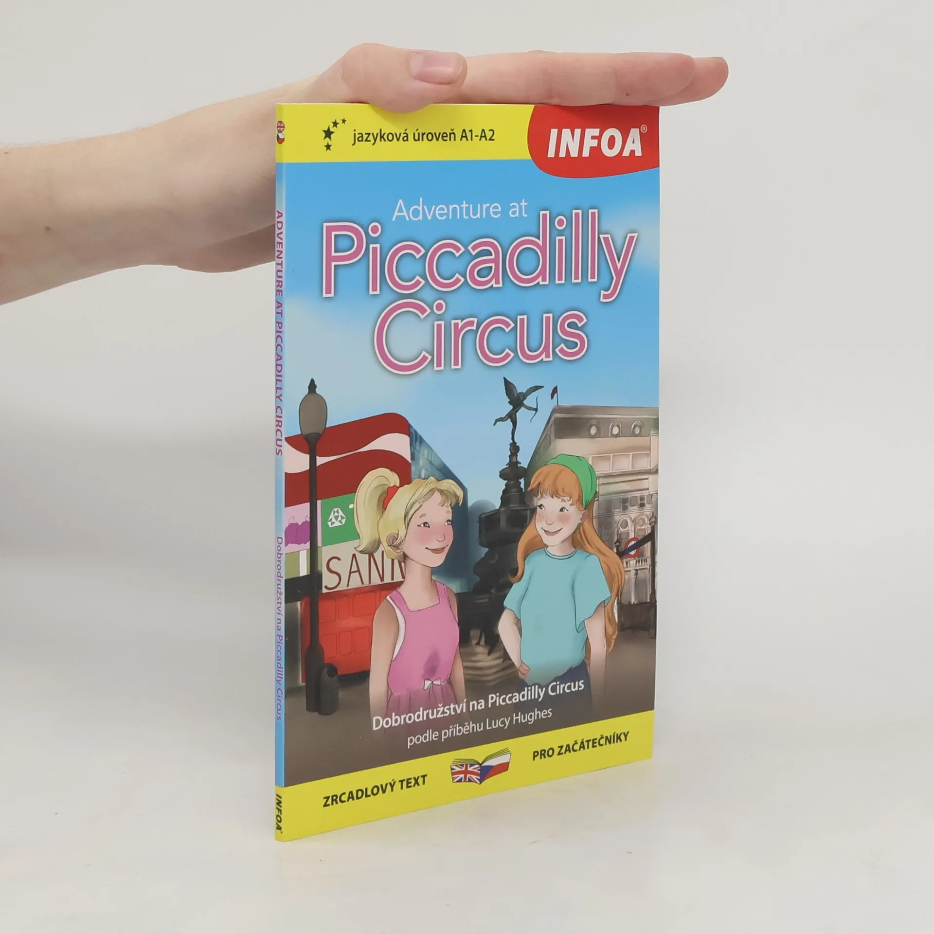 Adventure at Piccadilly Circus = Dobrodružství na Piccadilly Circus | Book | Paperback | Lucy Hughes | CS, EN