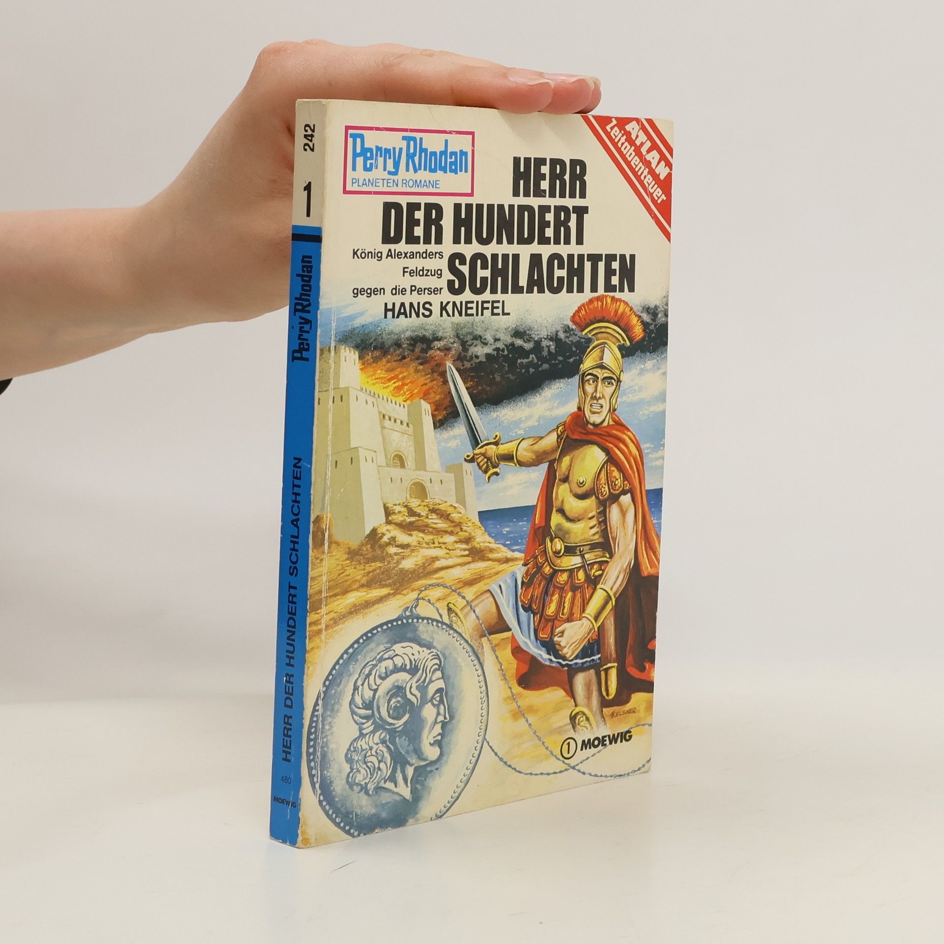 Hanns Kneifel Perry Rhodan 242. Herr der hundert Schlachten