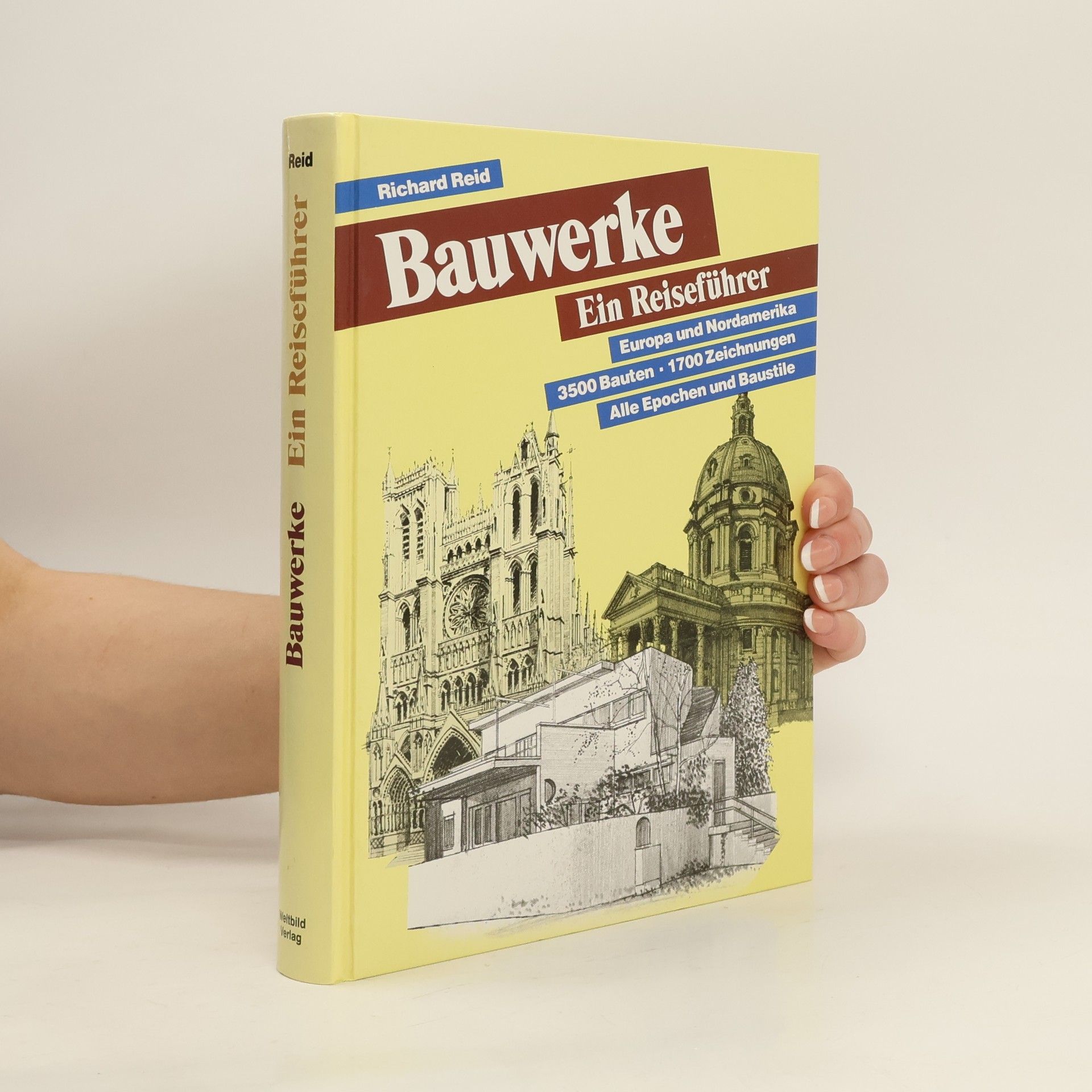 Richard Reid The book of buildings : A Traveller's Guide
