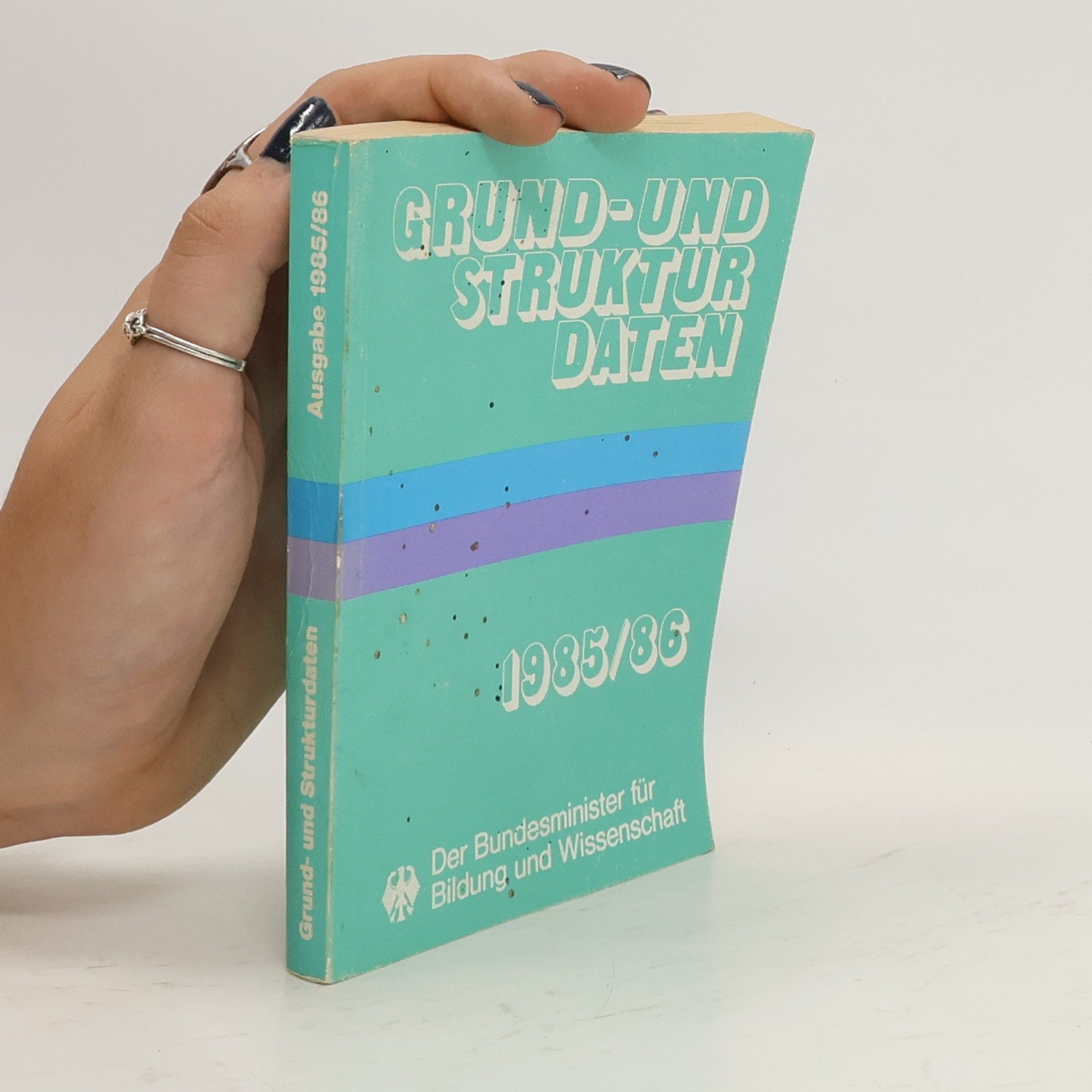 Collectif d'auteurs Grund- und Struktur Daten ; Ausgabe 1985/1986