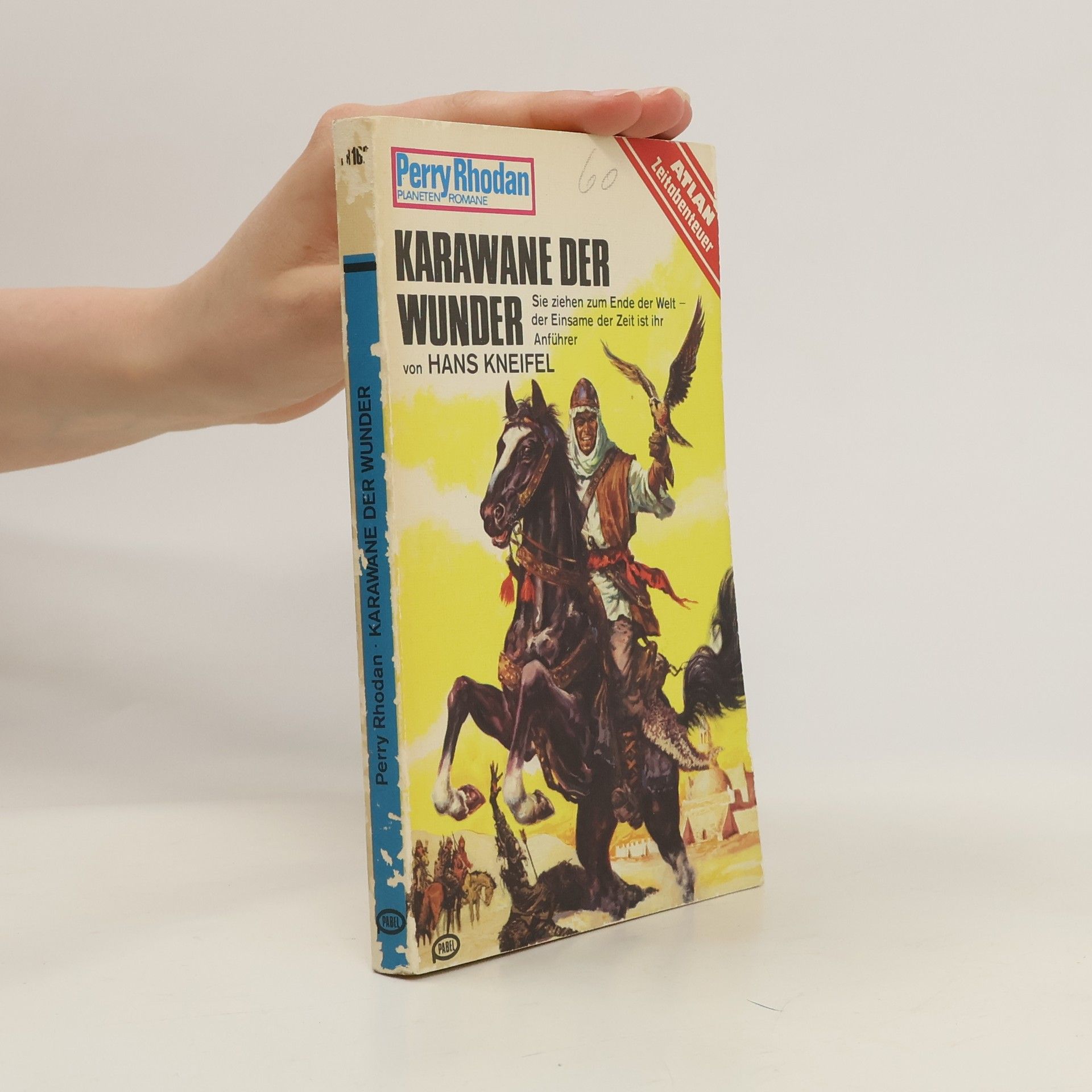 Hans Kneifel Perry Rhodan 162. Karawane der Wunder