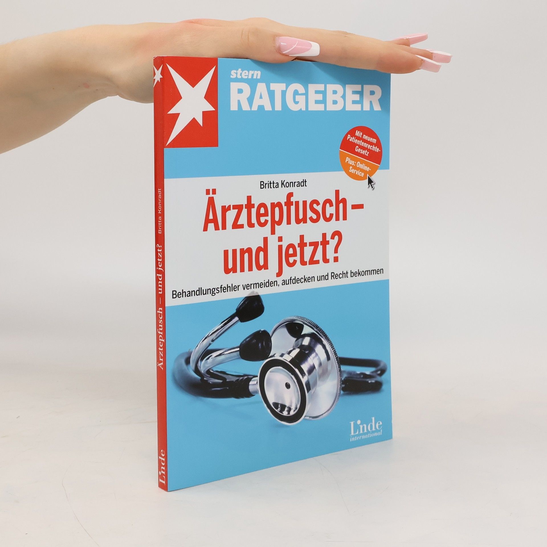 Britta Konradt Ärztepfusch - und jetzt?