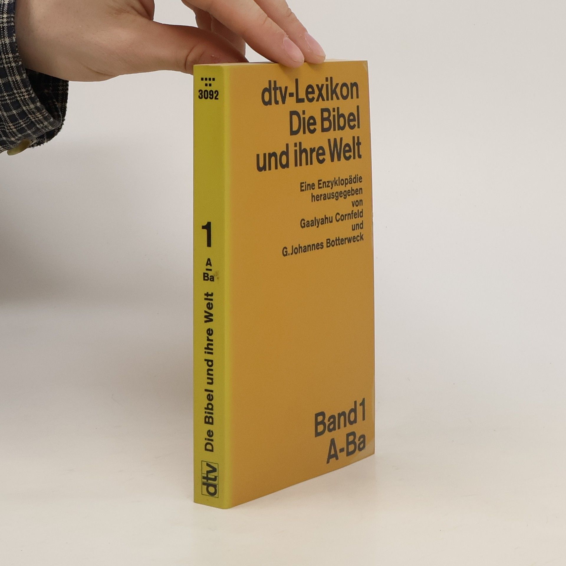 Gaalyahu Cornfeld Die Bibel und ihre Welt. Band 1. A-Ba