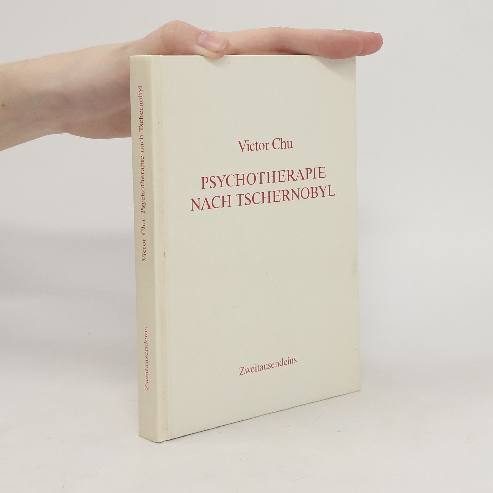 Victor Chu Psychotherapie nach Tschernobyl