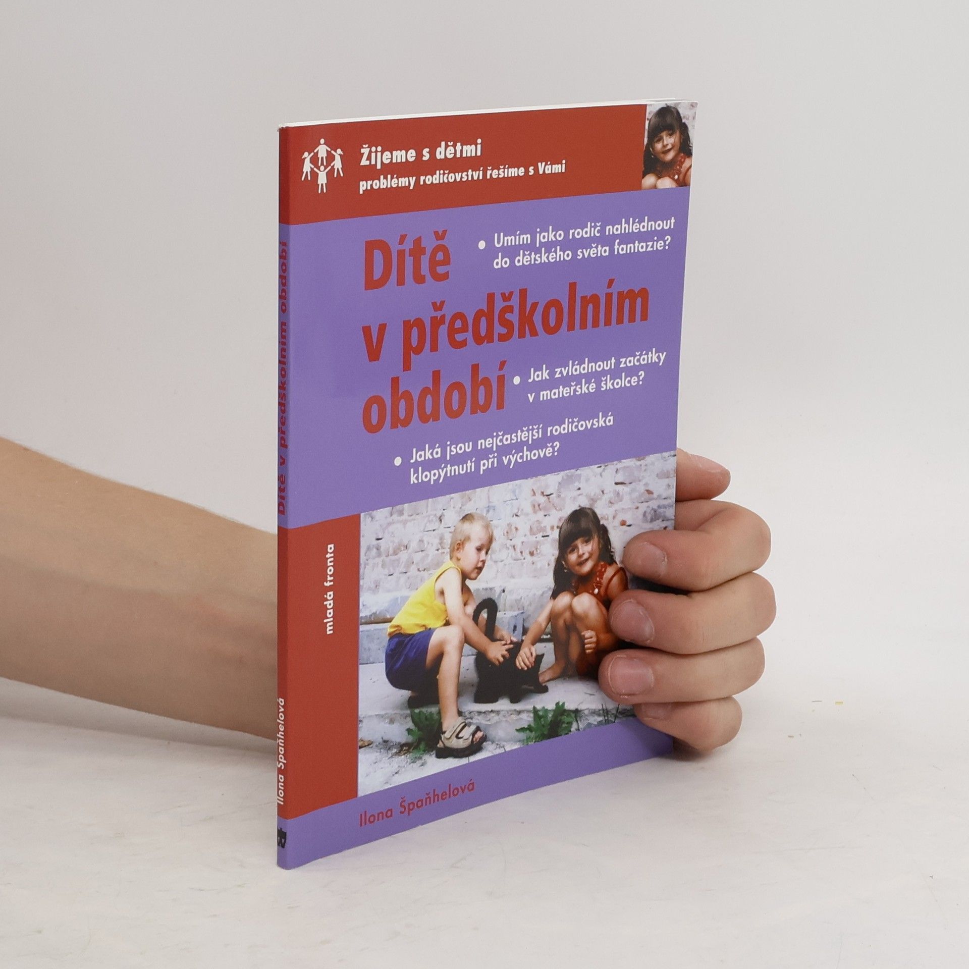 Ilona Špaňhelová Dítě v předškolním období