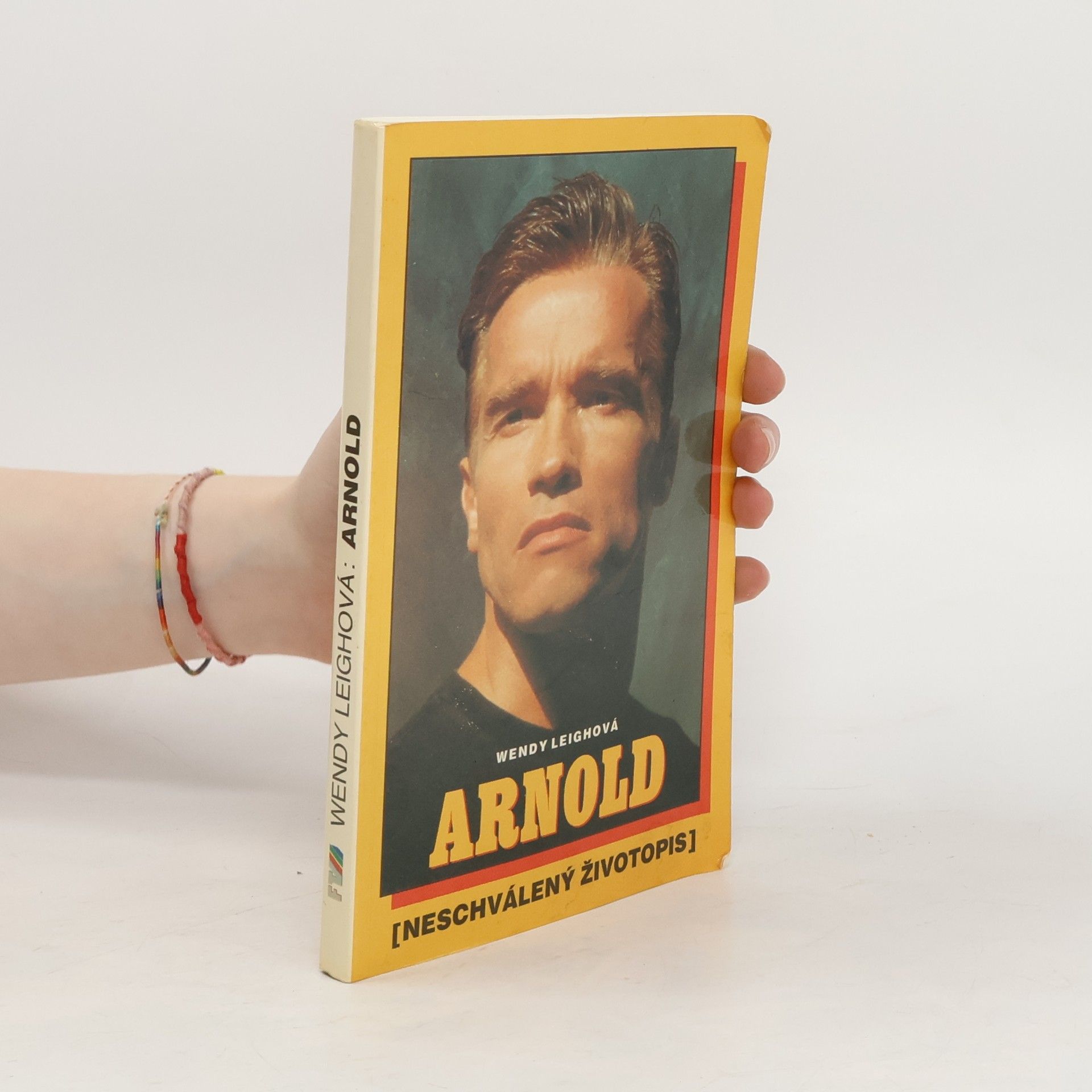 Wendy Leigh Arnold. Neschválený životopis