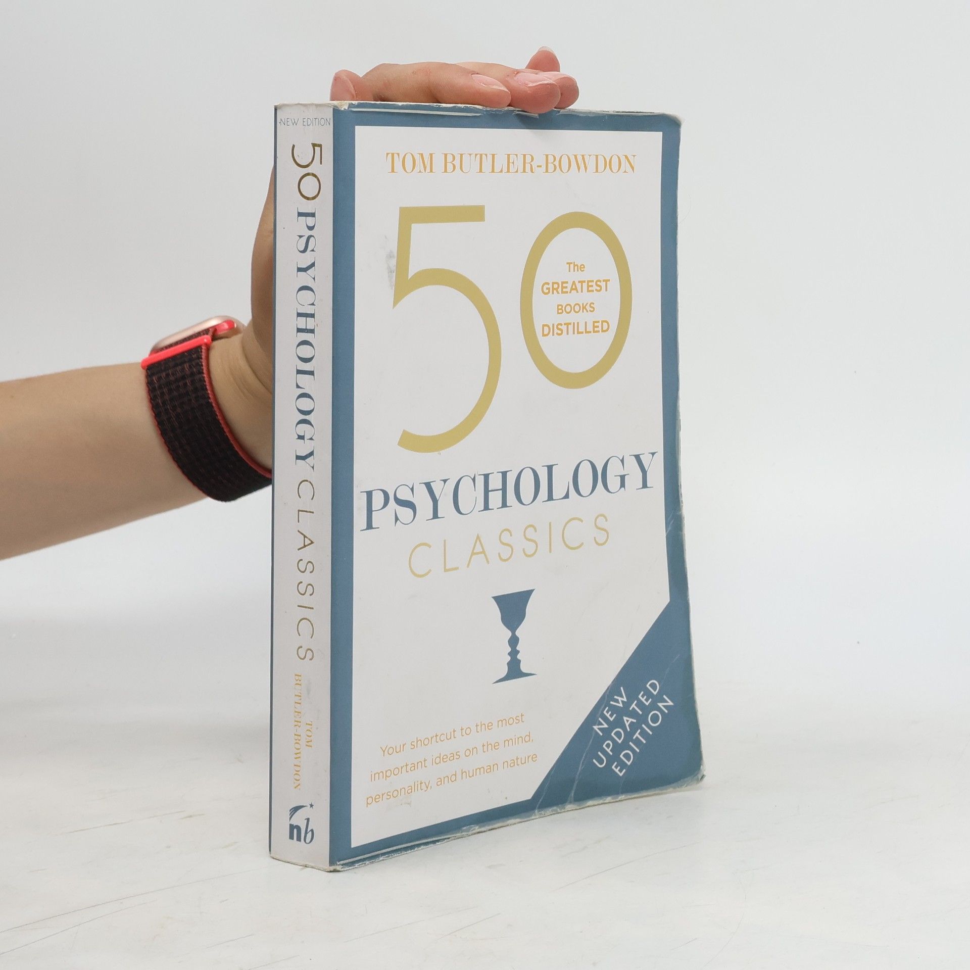 Tom Butler-Bowdon 50 Psychology Classics