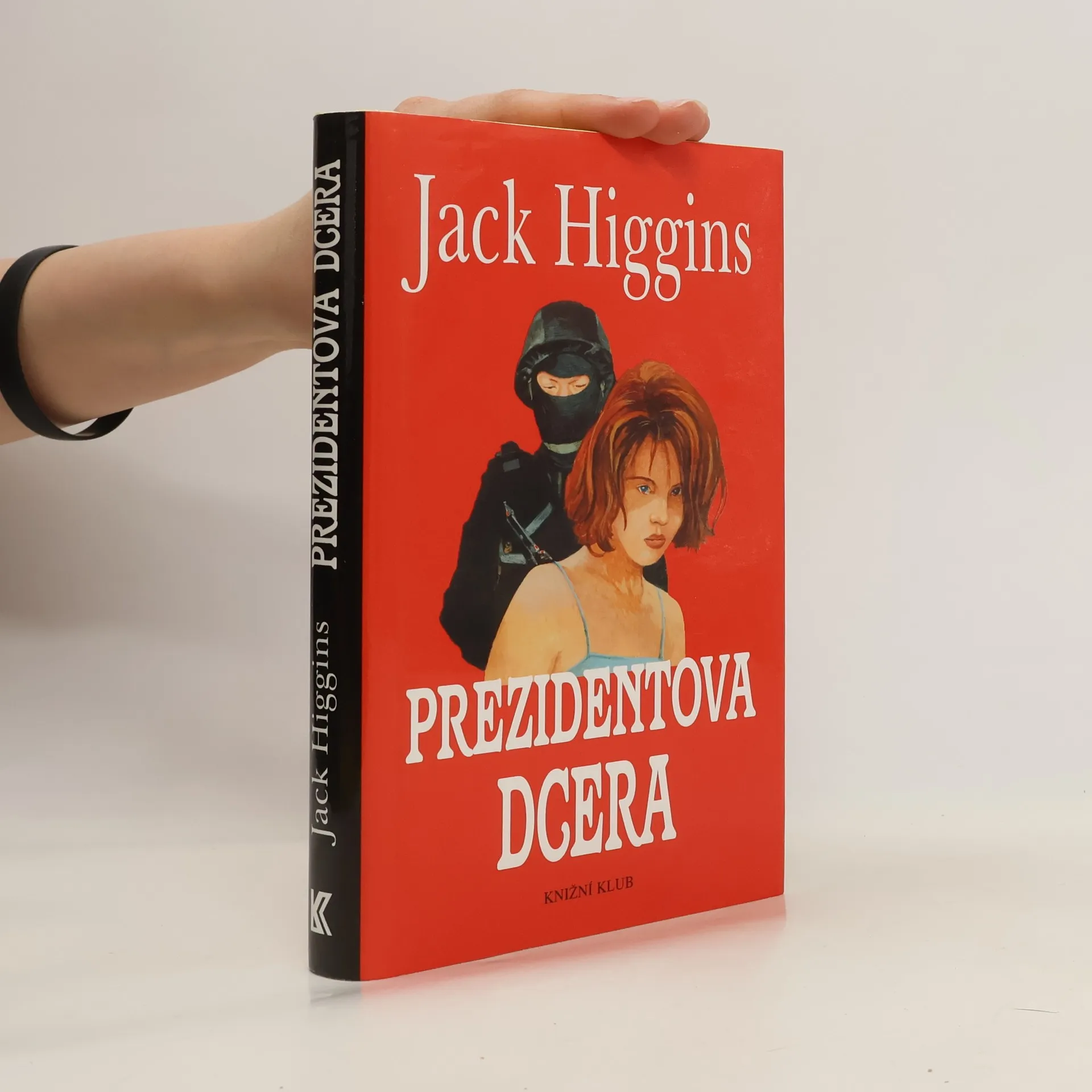 Prezidentova dcera | Book | Jack Higgins | CS