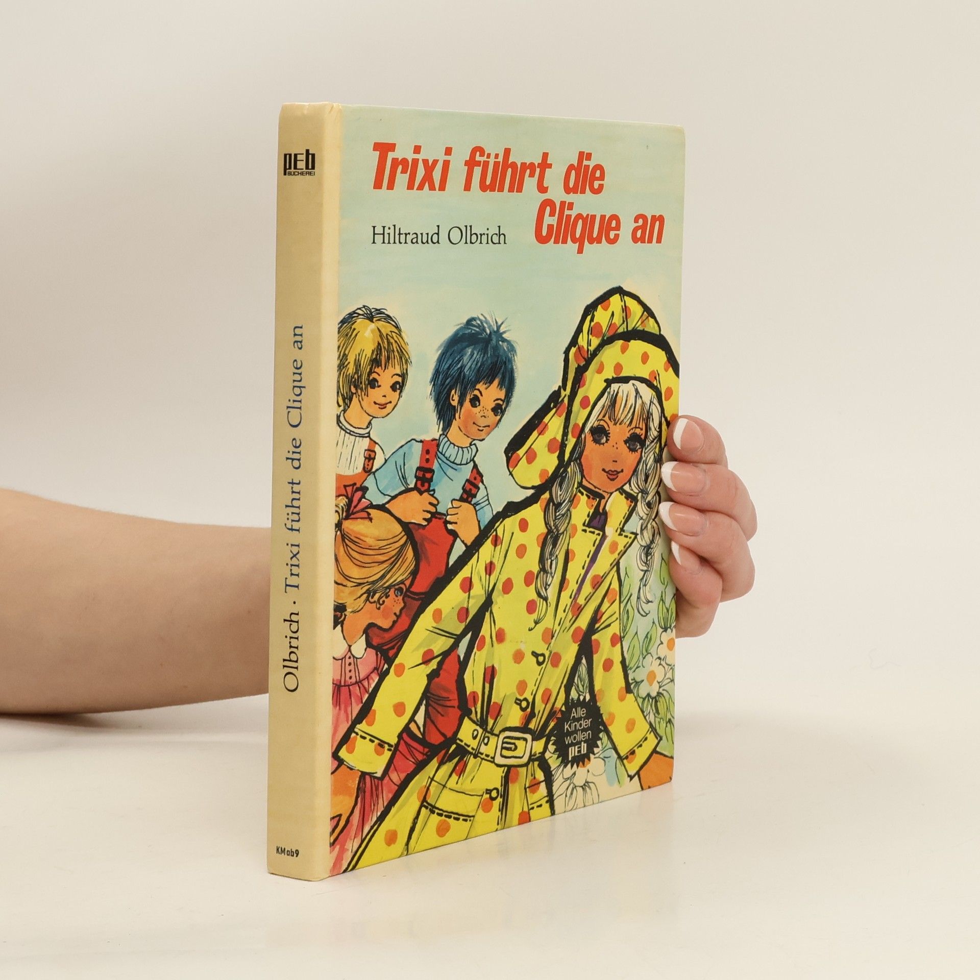 Hiltraud Olbrich Trixi führt die Clique an