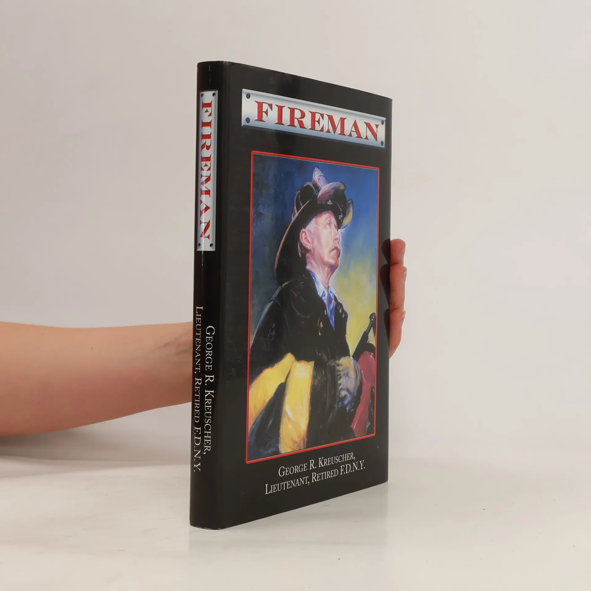 Fireman | Libro | Copertina rigida | George R. Kreuscher | EN